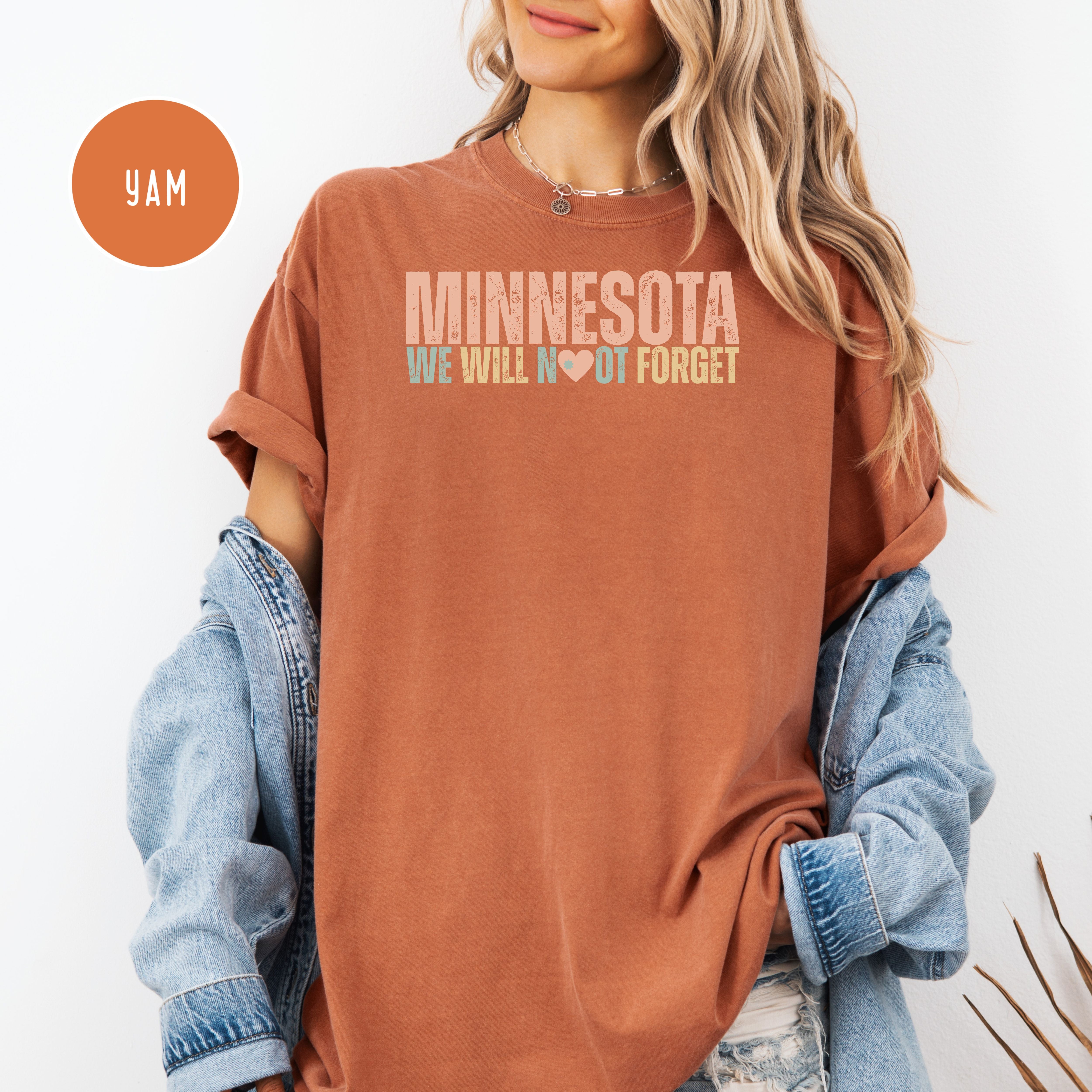 Minnesota Never Forget Comfort Colors T-Shirt, Minnesota Minneapolis Solidarity, Minnesota Gift Shirt