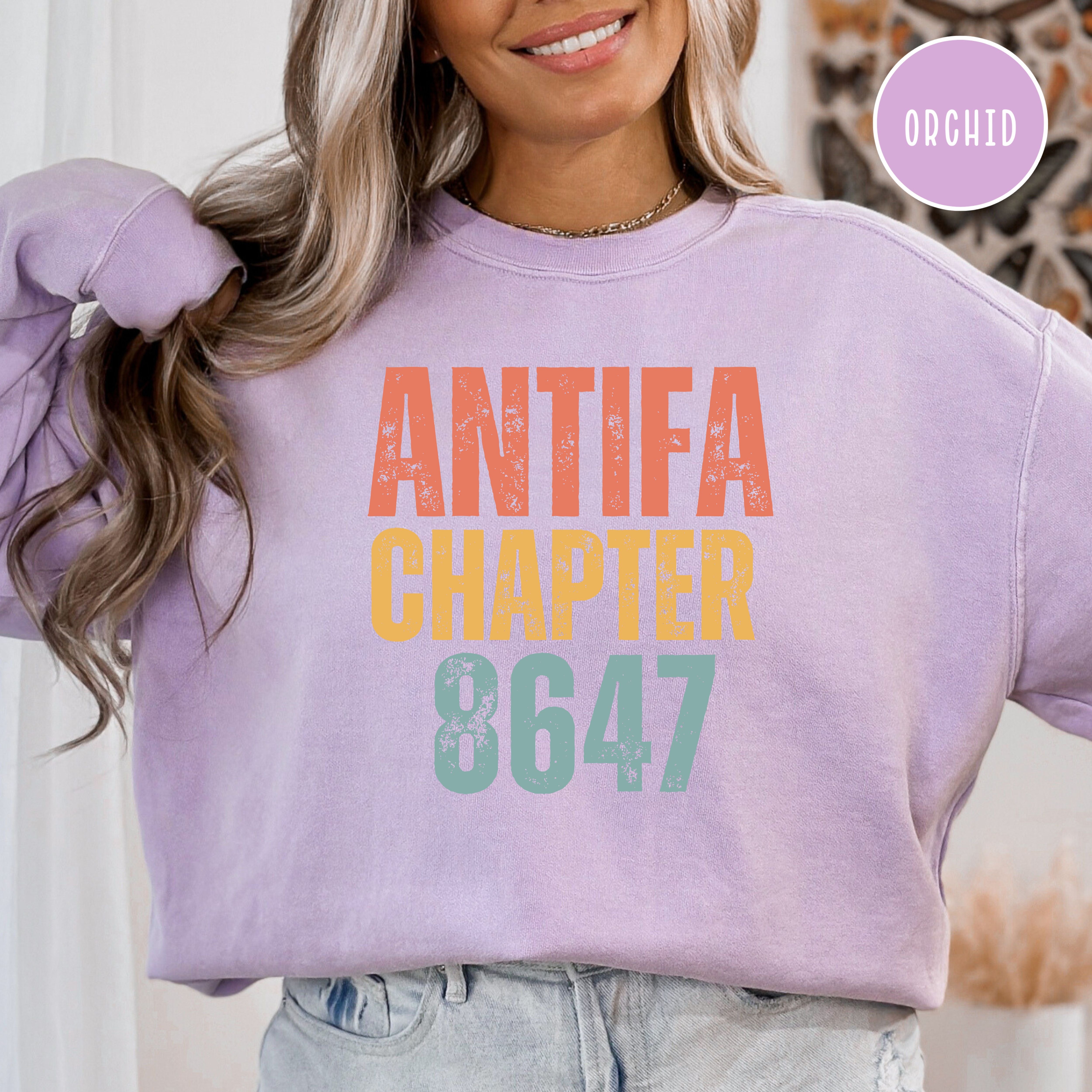 Antifa Chapter 8647 Comfort Colors Sweatshirt, Anti Fascism Protest Sweatshirt