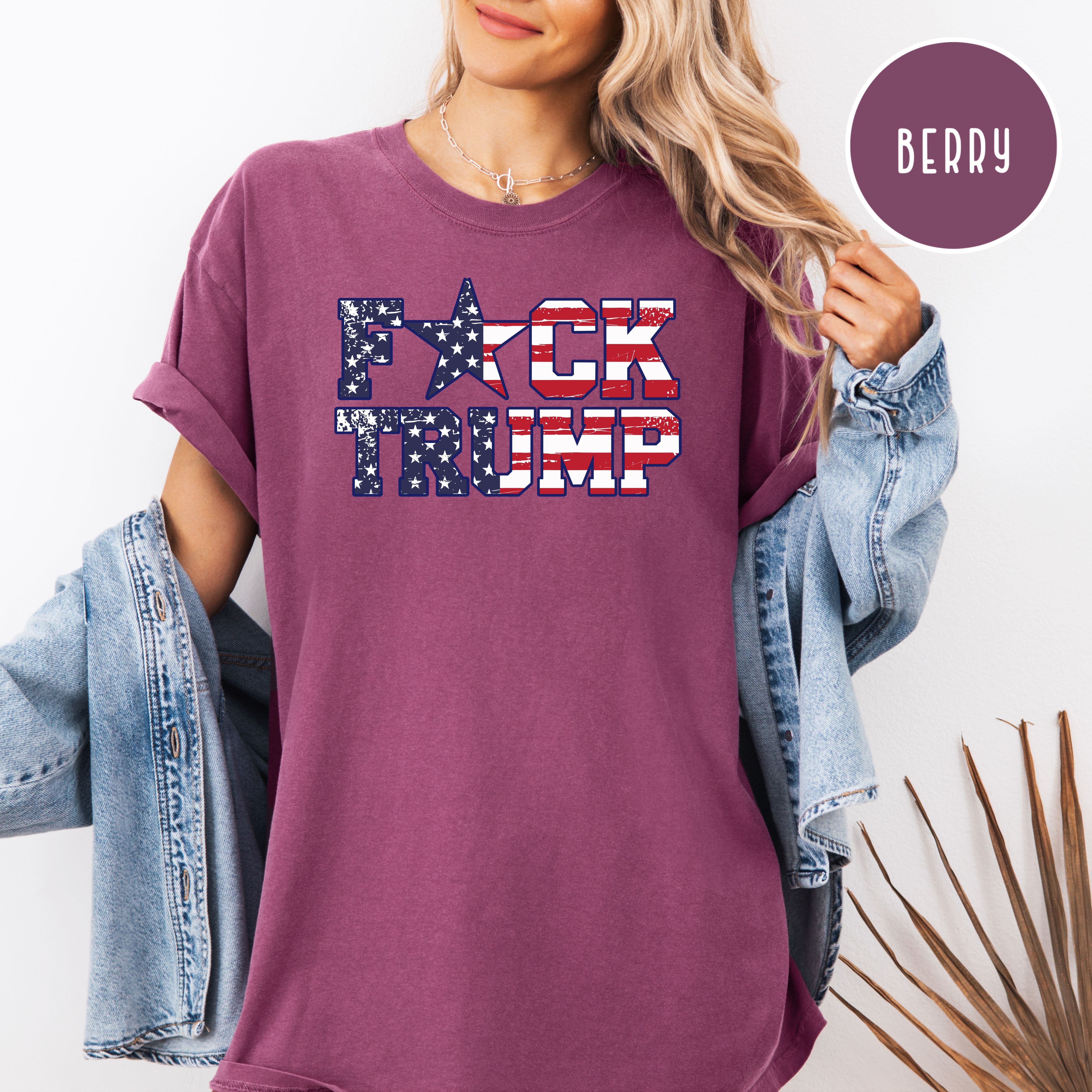Fuck Trump USA Flag Comfort Colors T-Shirt, Anti Trump Protest Tee Shirt