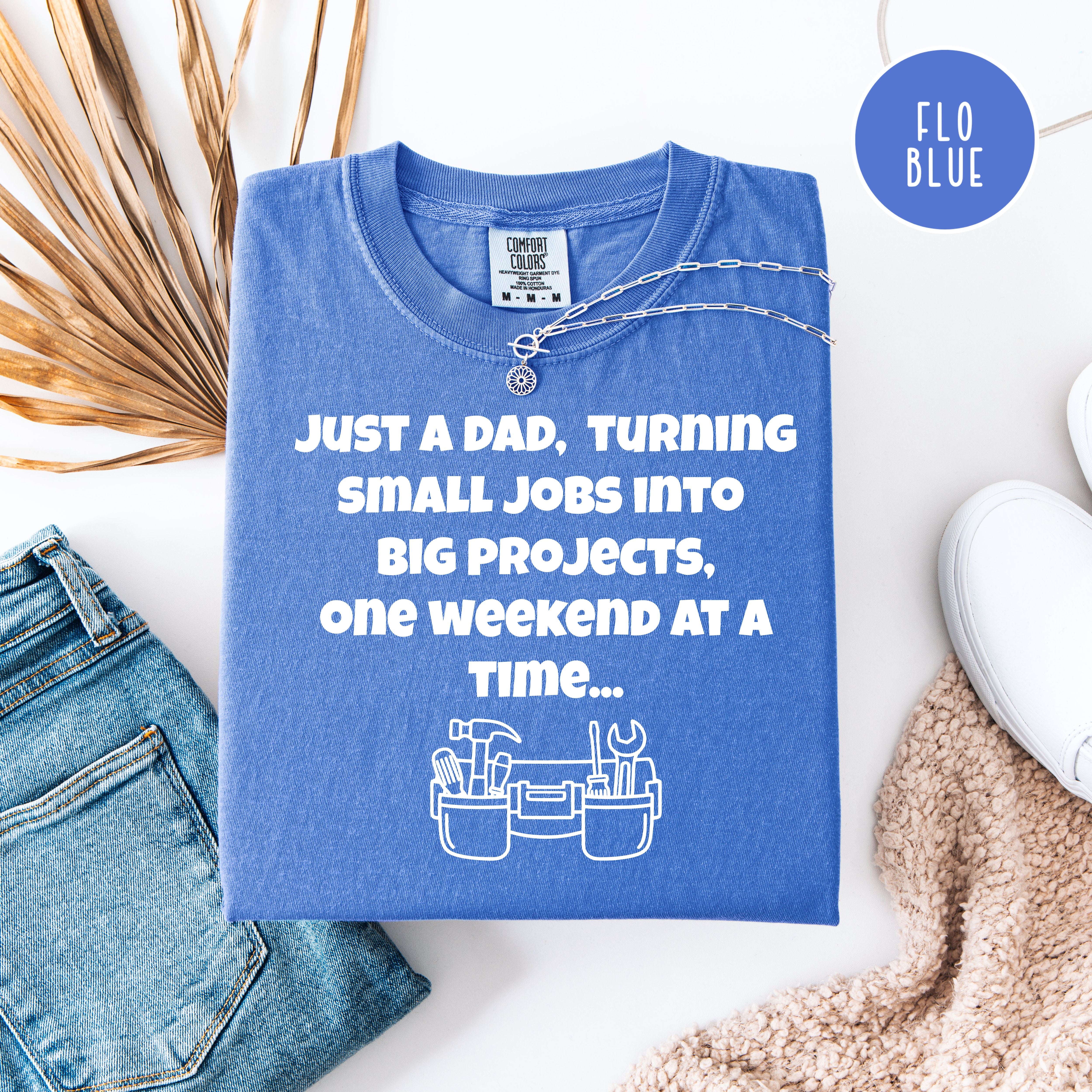 Funny DIY Dad Shirt, Comfort Colors Gift Shirt For Dads With Weekend Projects, Father's Day Gift, Dad Birthday Gift, Gift for Daddy Shirt