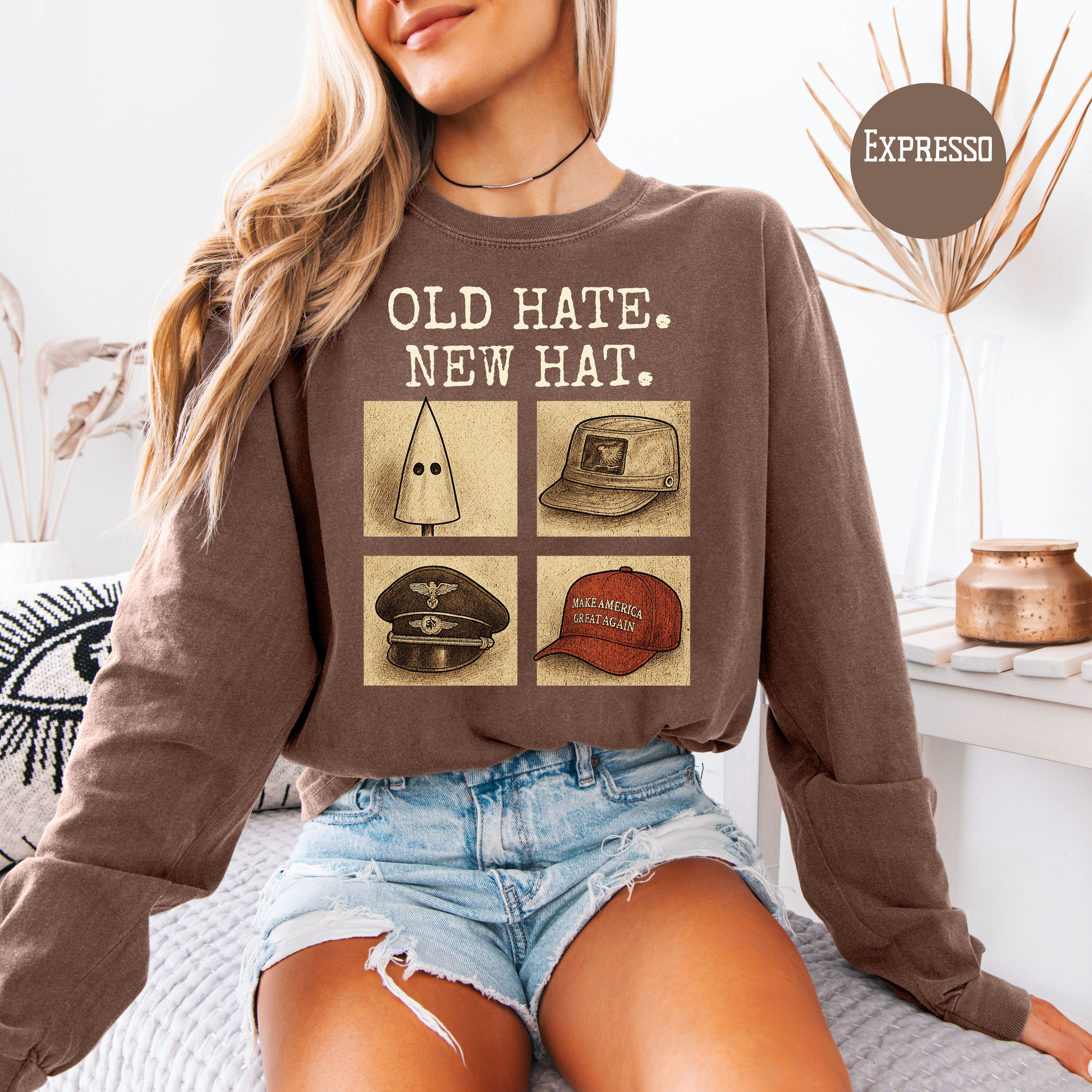 Same Shit Different Hat Shirt, Old Hate New Hat Long Sleeve Comfort Colors Anti-Trump Protest Tee