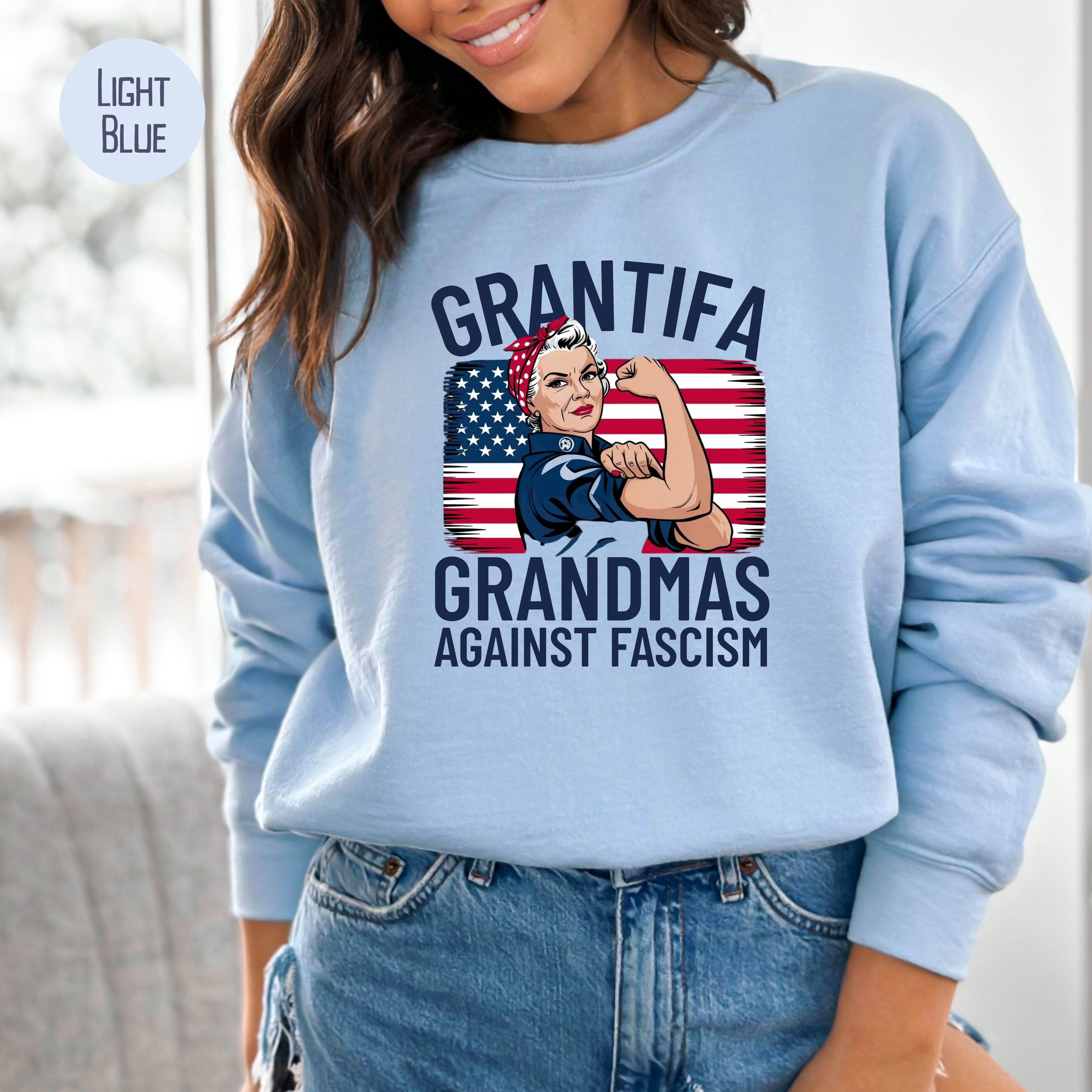Grantifa Rosie the Riveter Grandmas Against Fascism Sweatshirt
