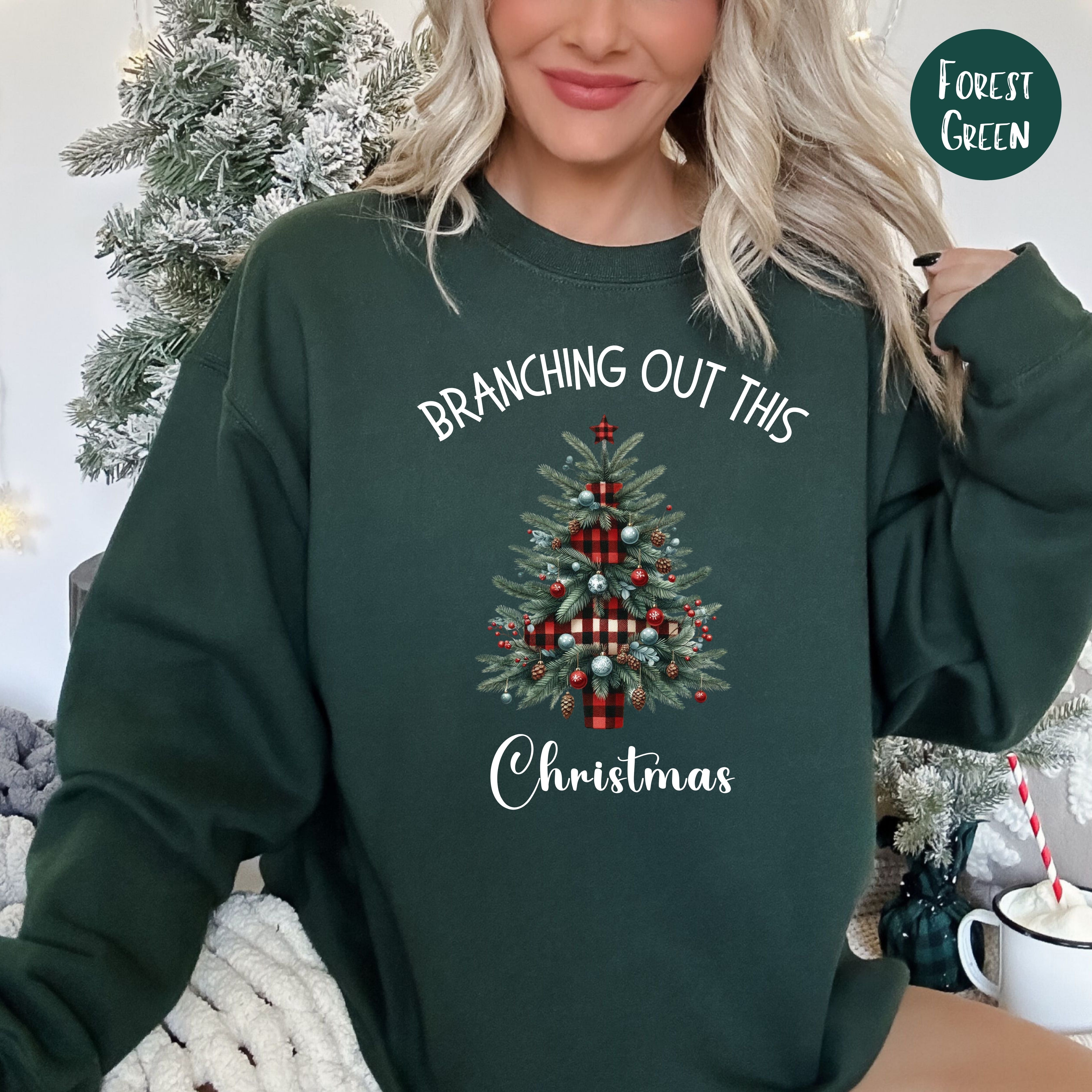 Funny Christmas Tree, Branching Out This Christmas Sweatshirt