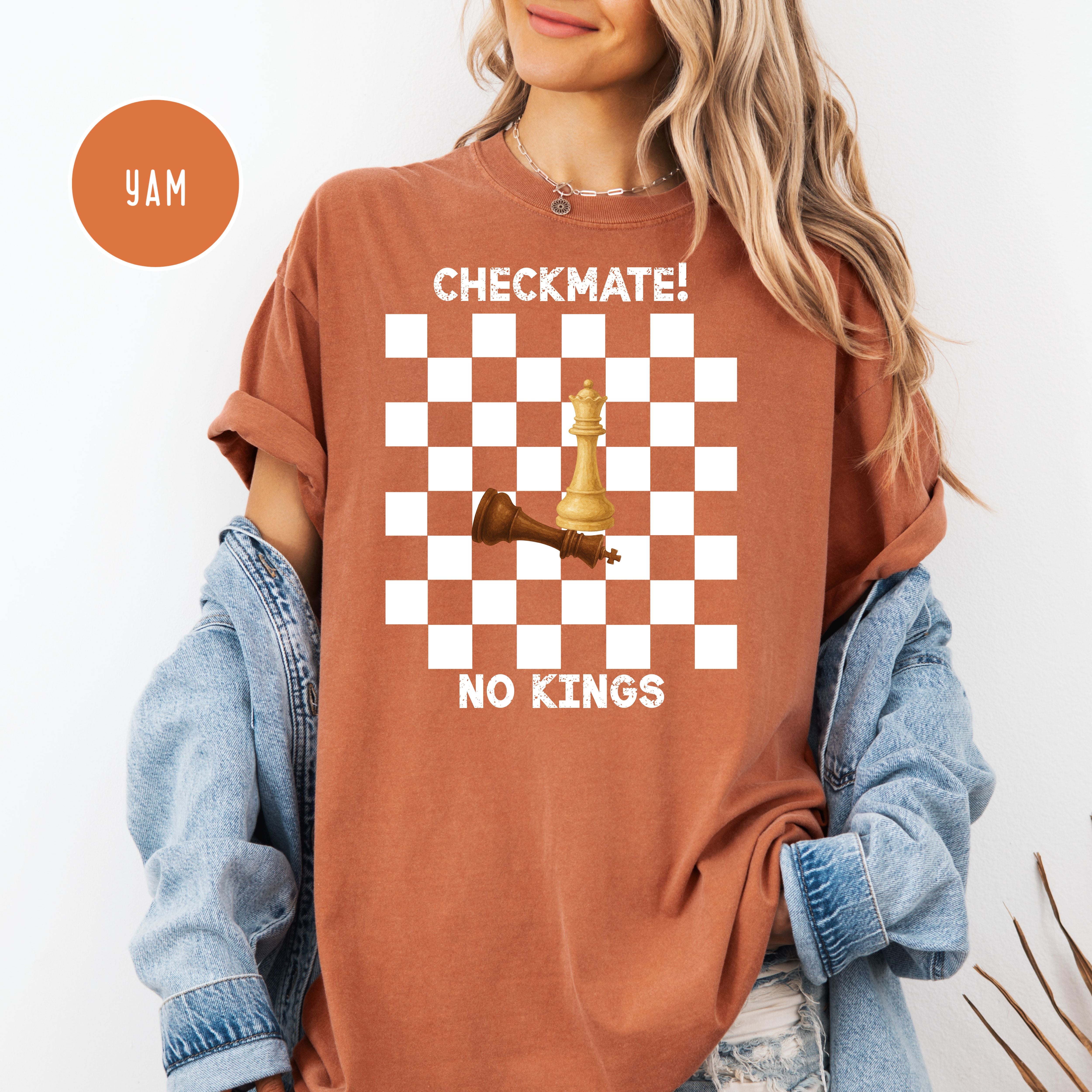 Checkmate No Kings Chess Lover Comfort Colors Anti Trump Protest Tee