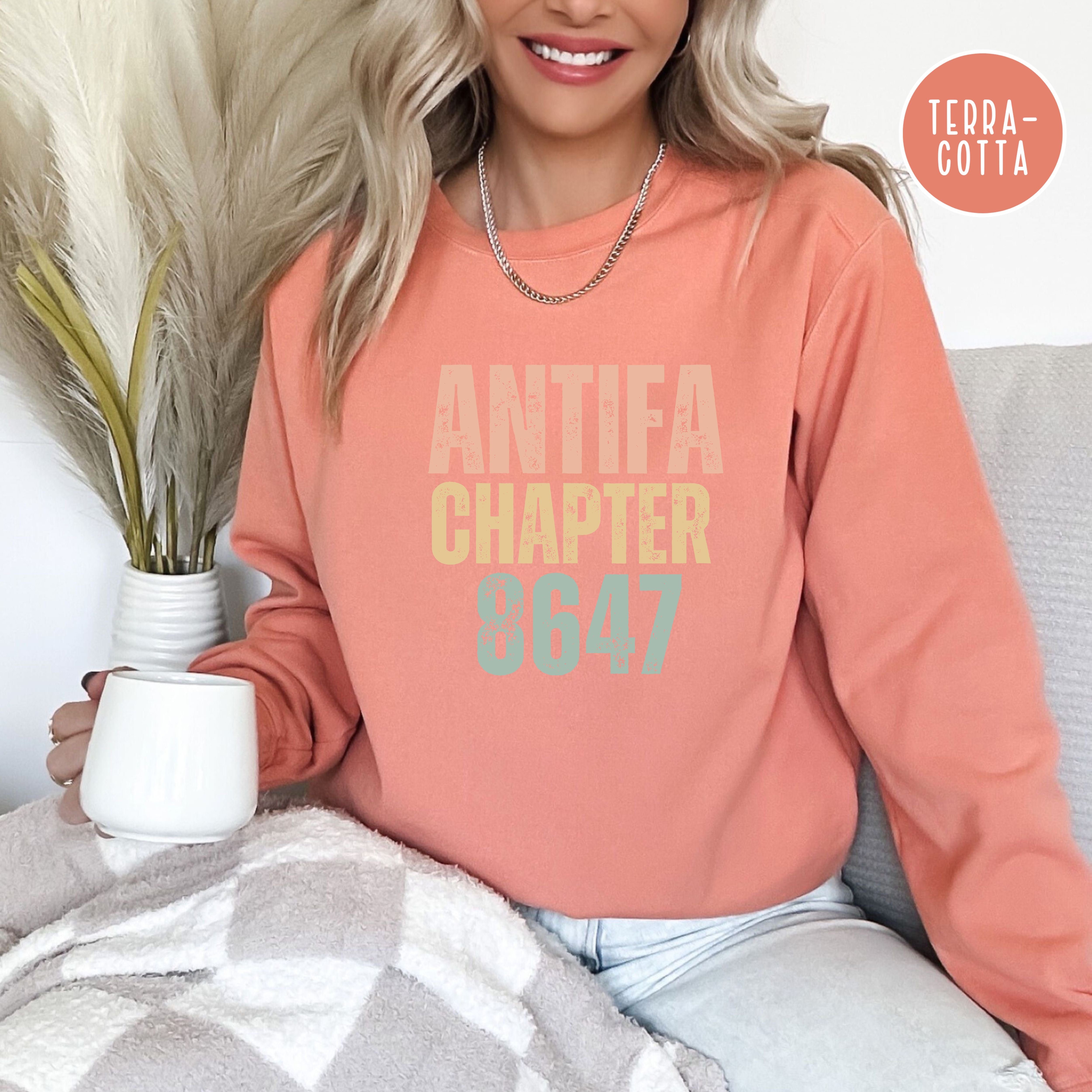 Antifa Chapter 8647 Comfort Colors Sweatshirt, Anti Fascism Protest Sweatshirt