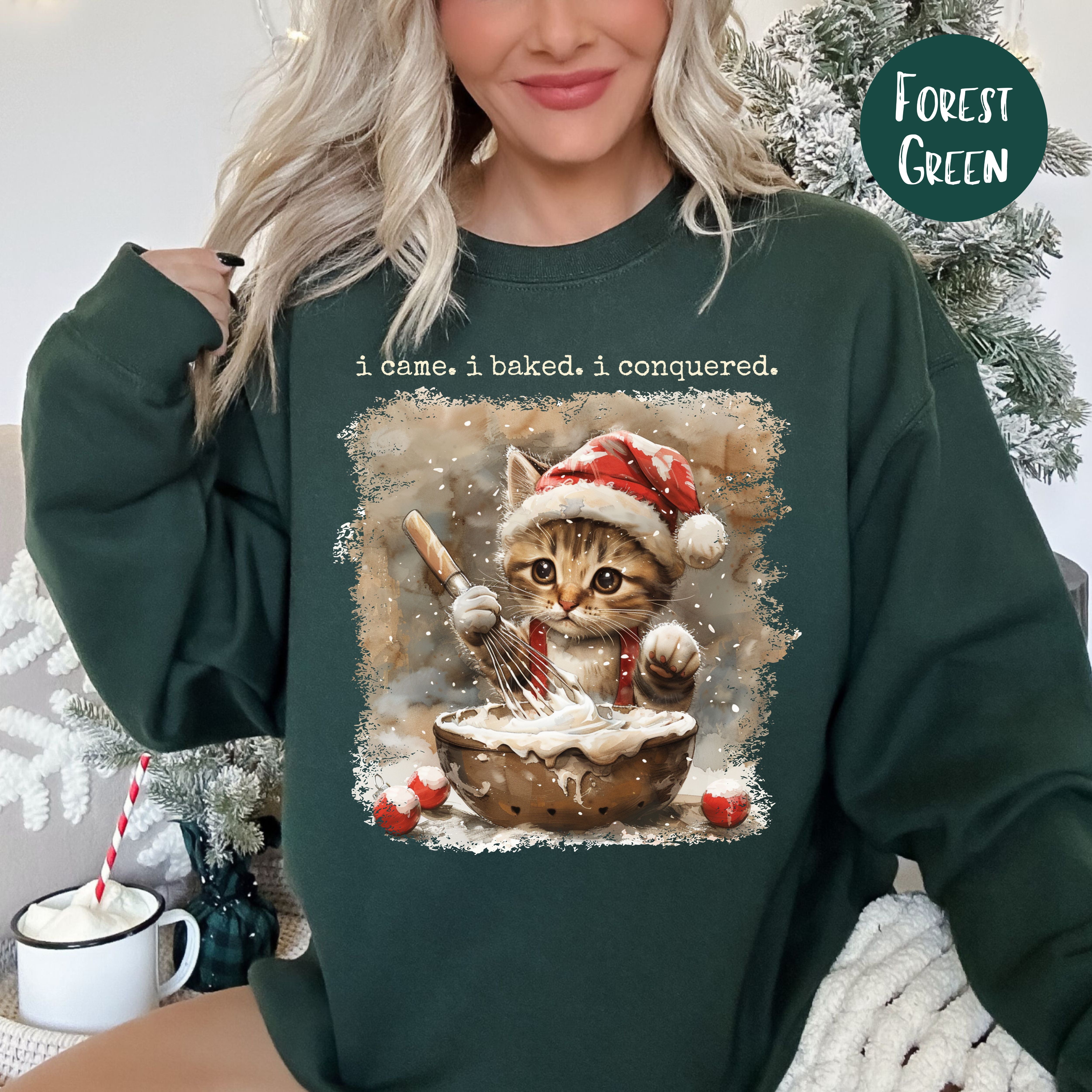 Cute Cat Lover Christmas Baking Unisex Sweatshirt, I Came I Baked I Conquered Baker Christmas Gift Sweatshirt