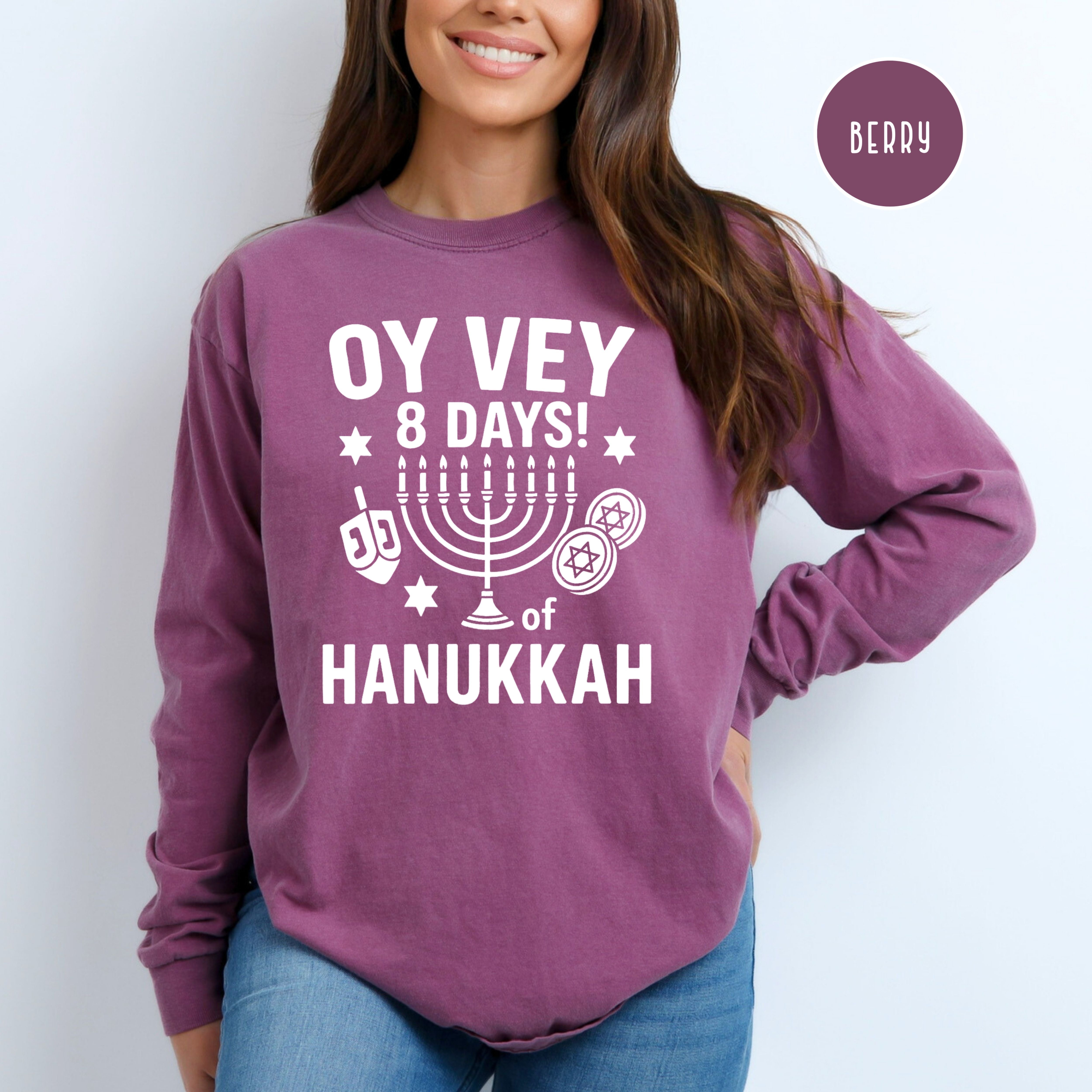 Oy Vey 8 Days Comfort Colors Unisex Hanukkah Long Sleeve Tee Shirt