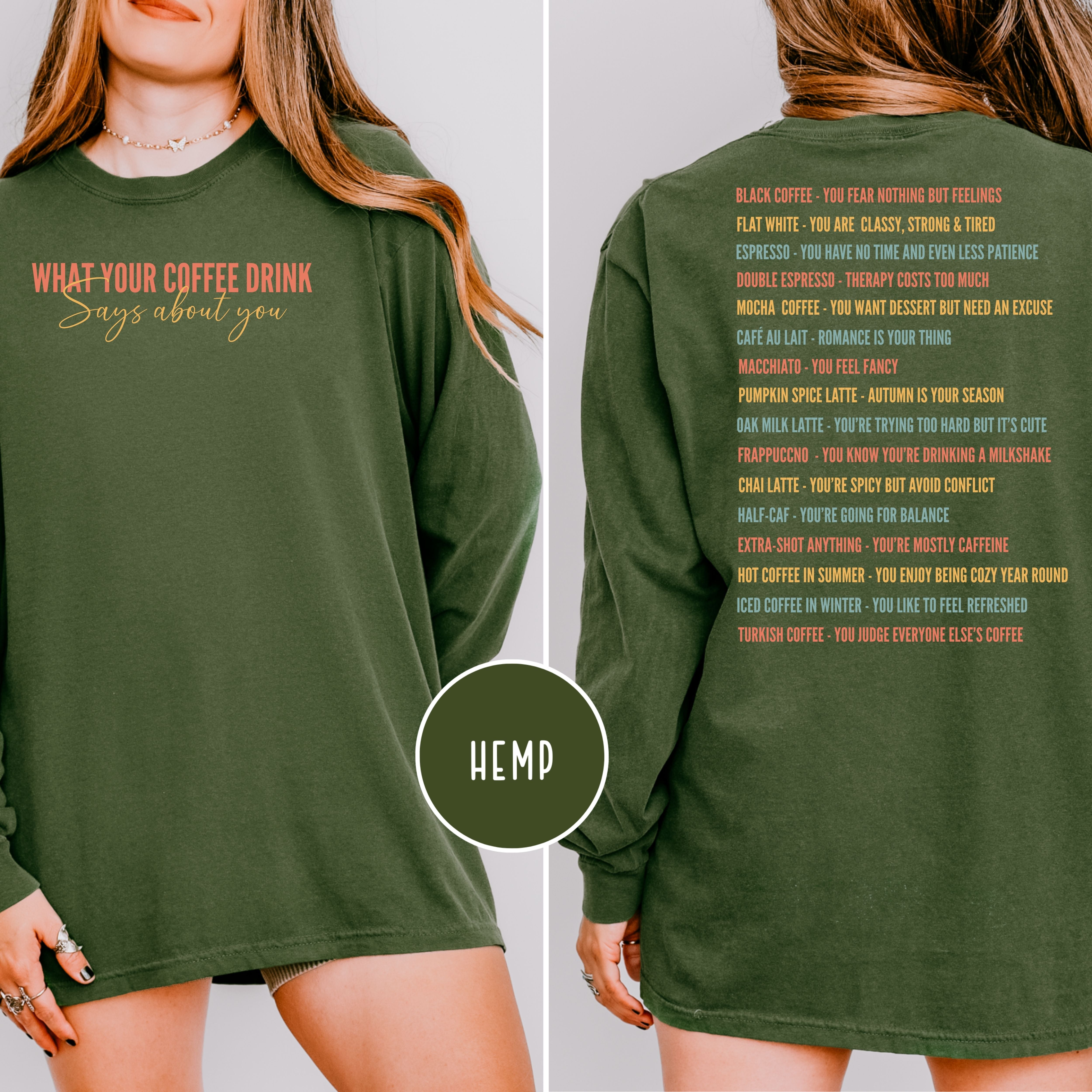What Your Coffee Drink Says About You Long Sleeve Comfort Colors T-shirt, Coffee Drinks On Back