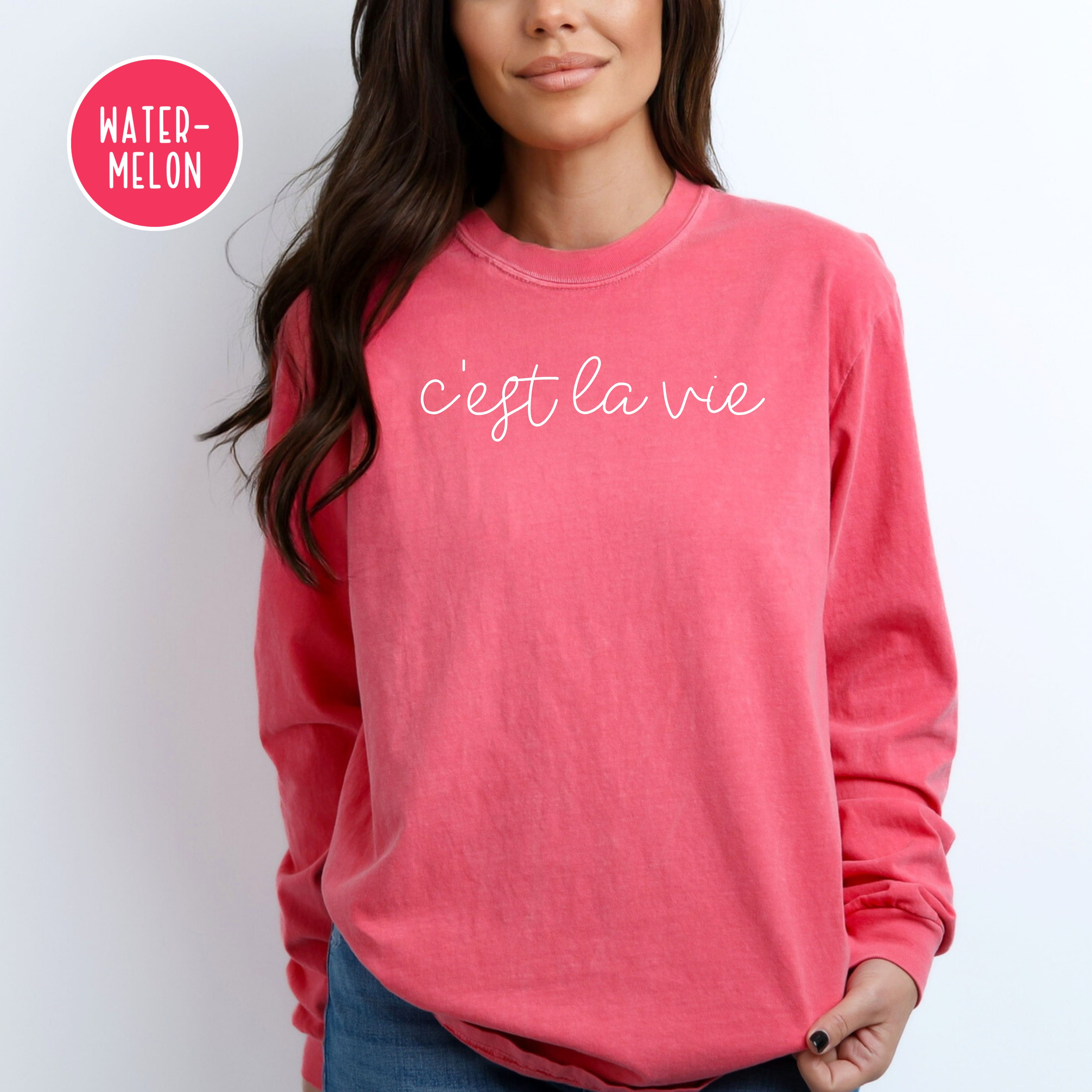 C'est la Vie, That's Life in French Comfort Colors® Long Sleeve Tee