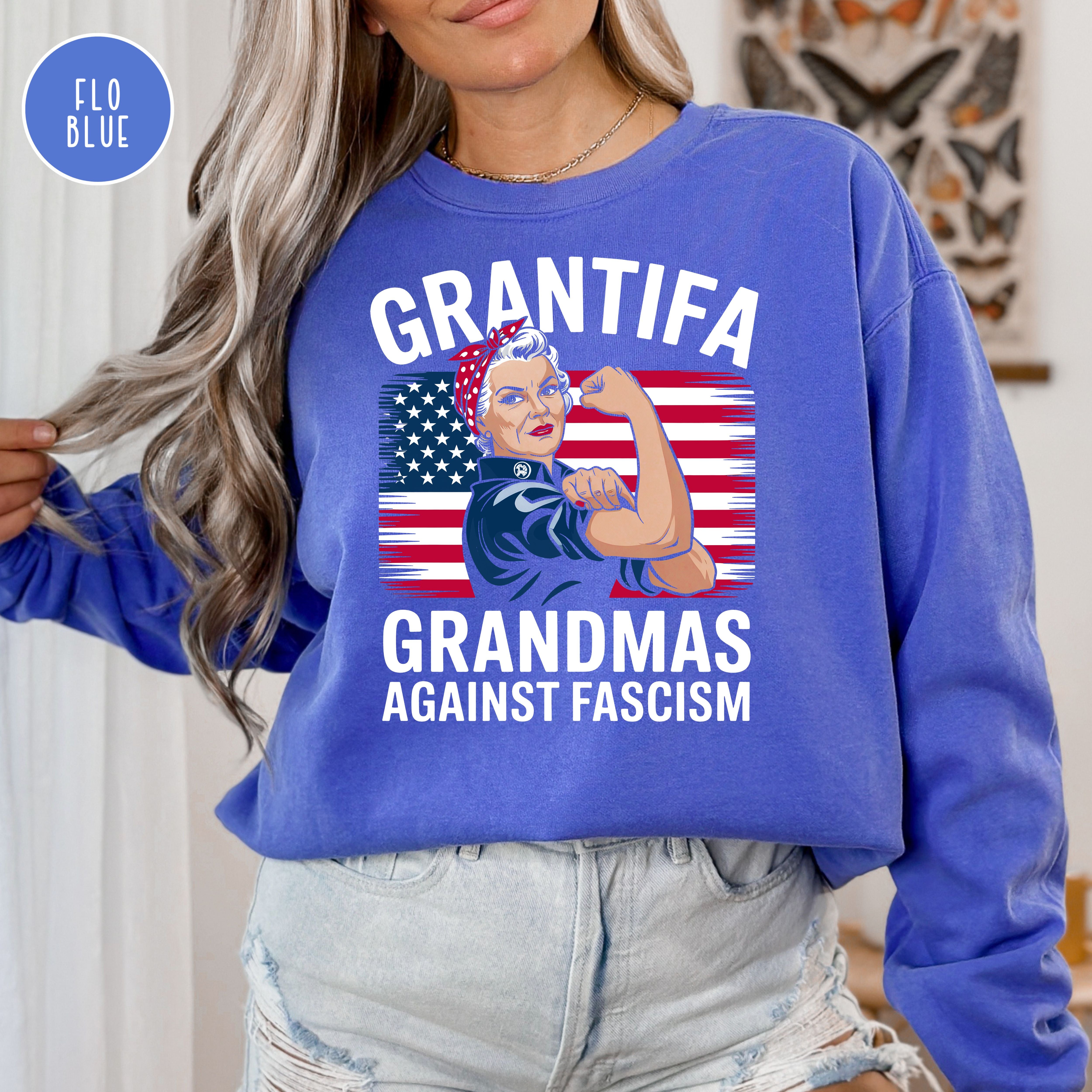 Grantifa Comfort Colors Sweatshirt, Rosie the Riveter Grandmas Against Fascism Sweatshirt