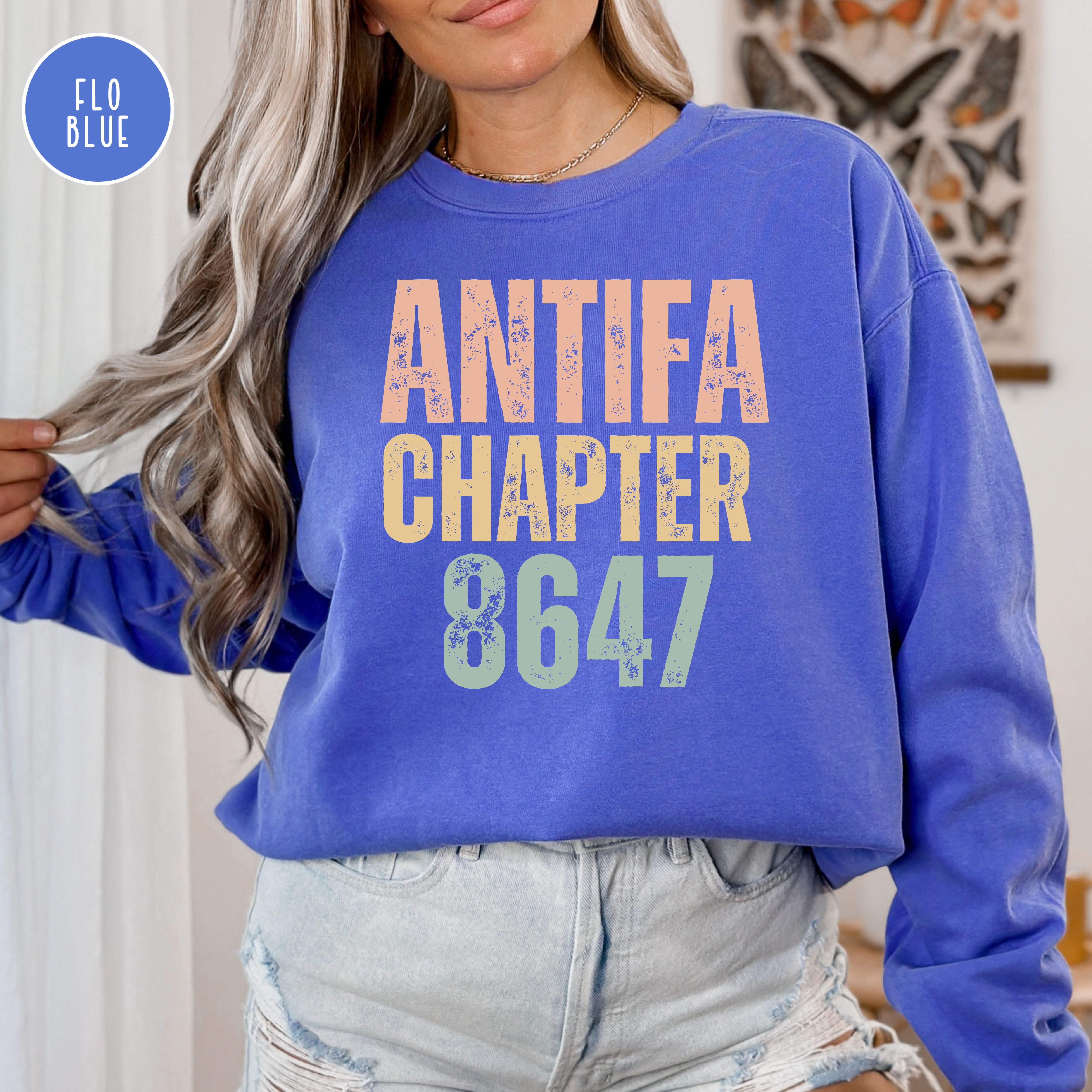 Antifa Chapter 8647 Comfort Colors Sweatshirt, Anti Fascism Protest Sweatshirt