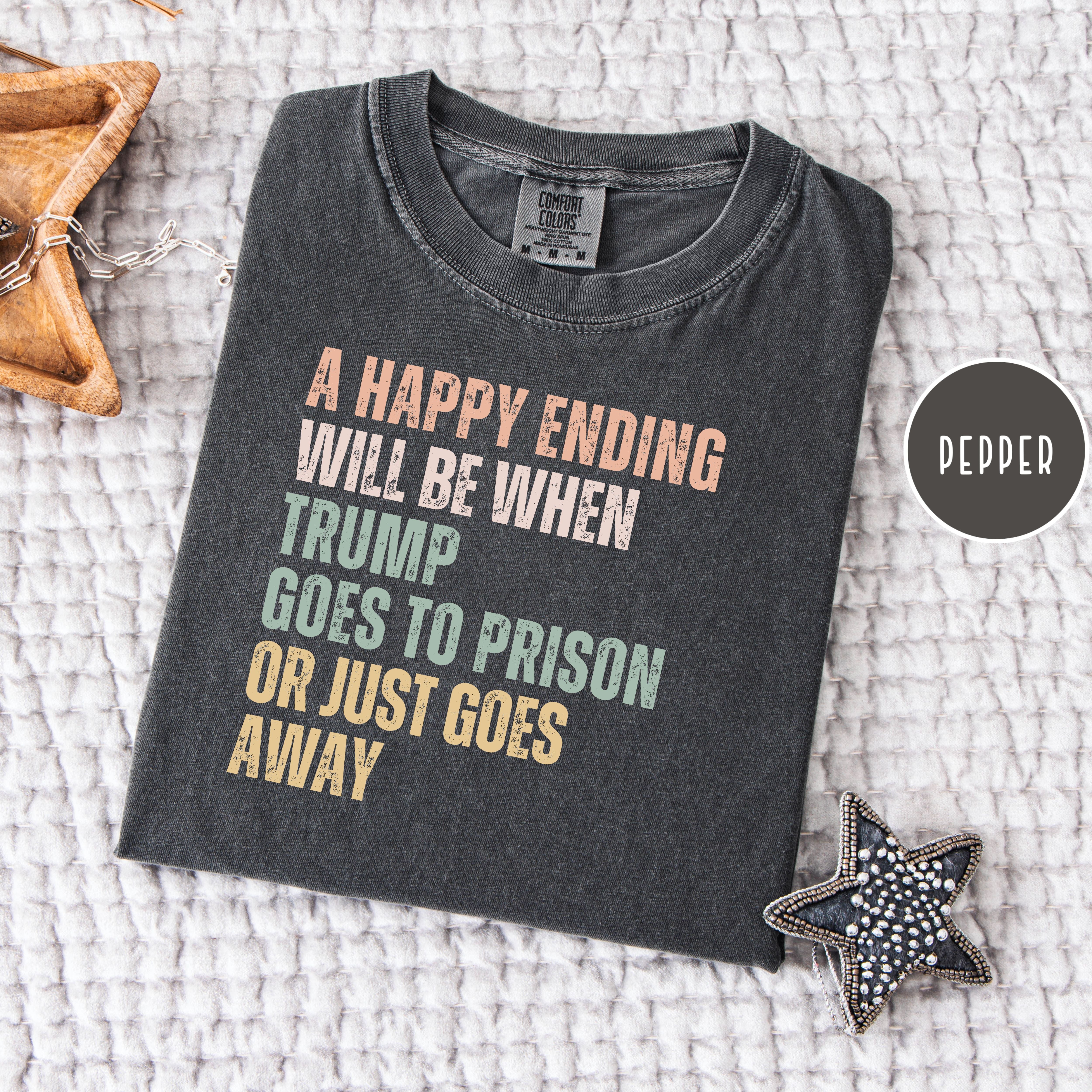 Anti Trump Political Protest Shirt, Trump To Prison Comfort Colors Tee