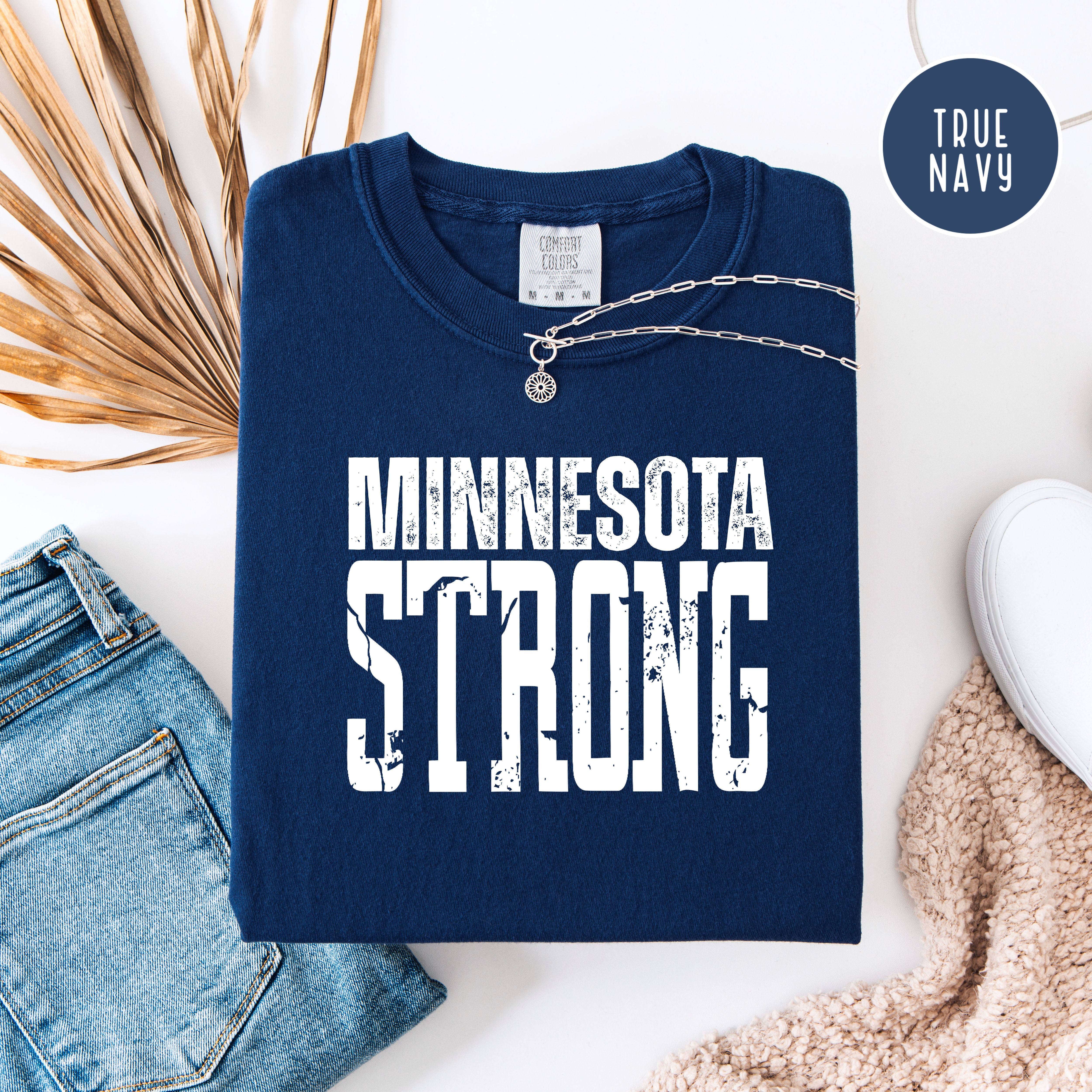 Minnesota Strong Unisex Comfort Colors T-Shirt, Never Forget Minnesota, Minnesota Political Shirt, Minnesota Minneapolis Gift Shirt