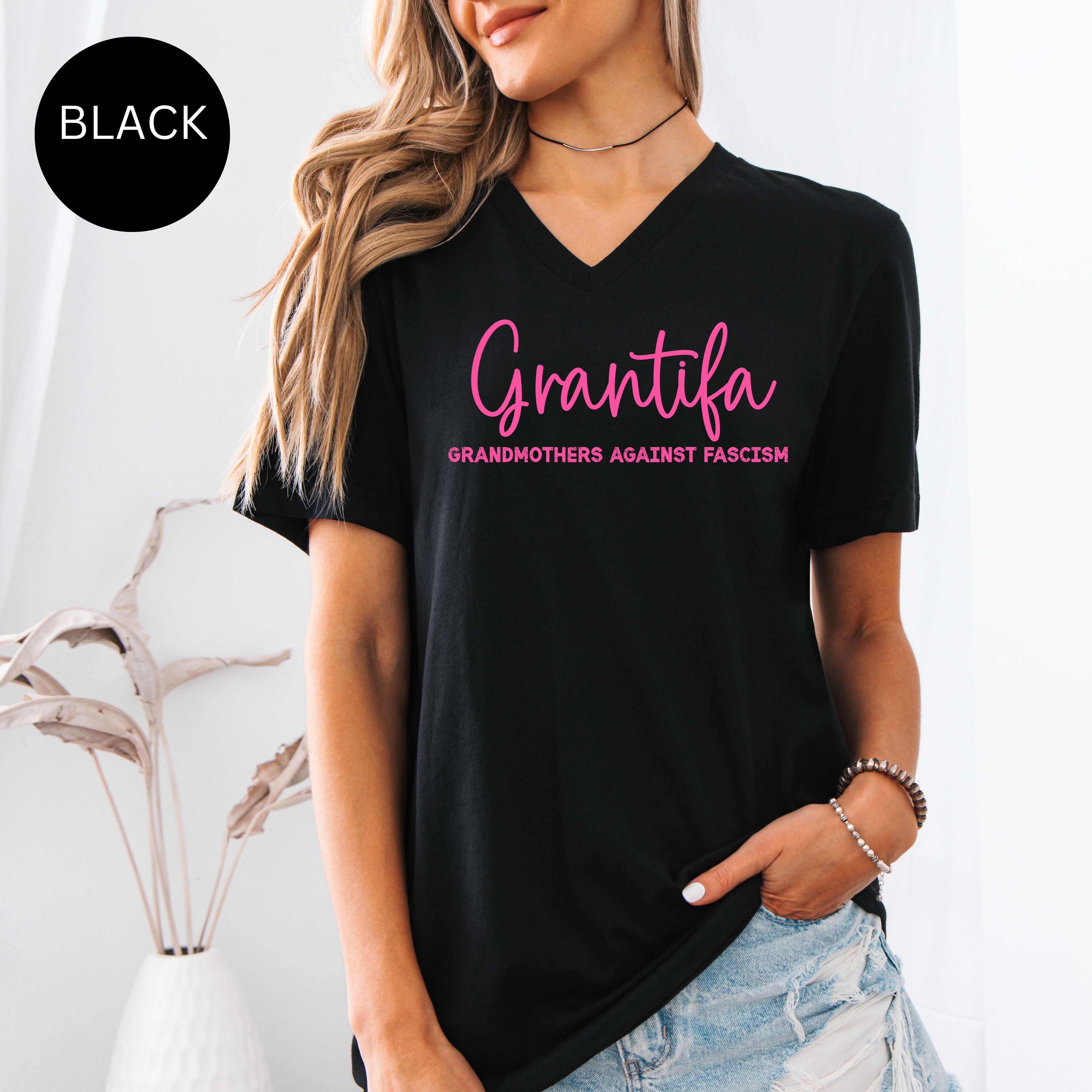 Grandtifa Grandmothers Against Fascism Bella Canvas V-Neck Tee, Protest Tee Shirt