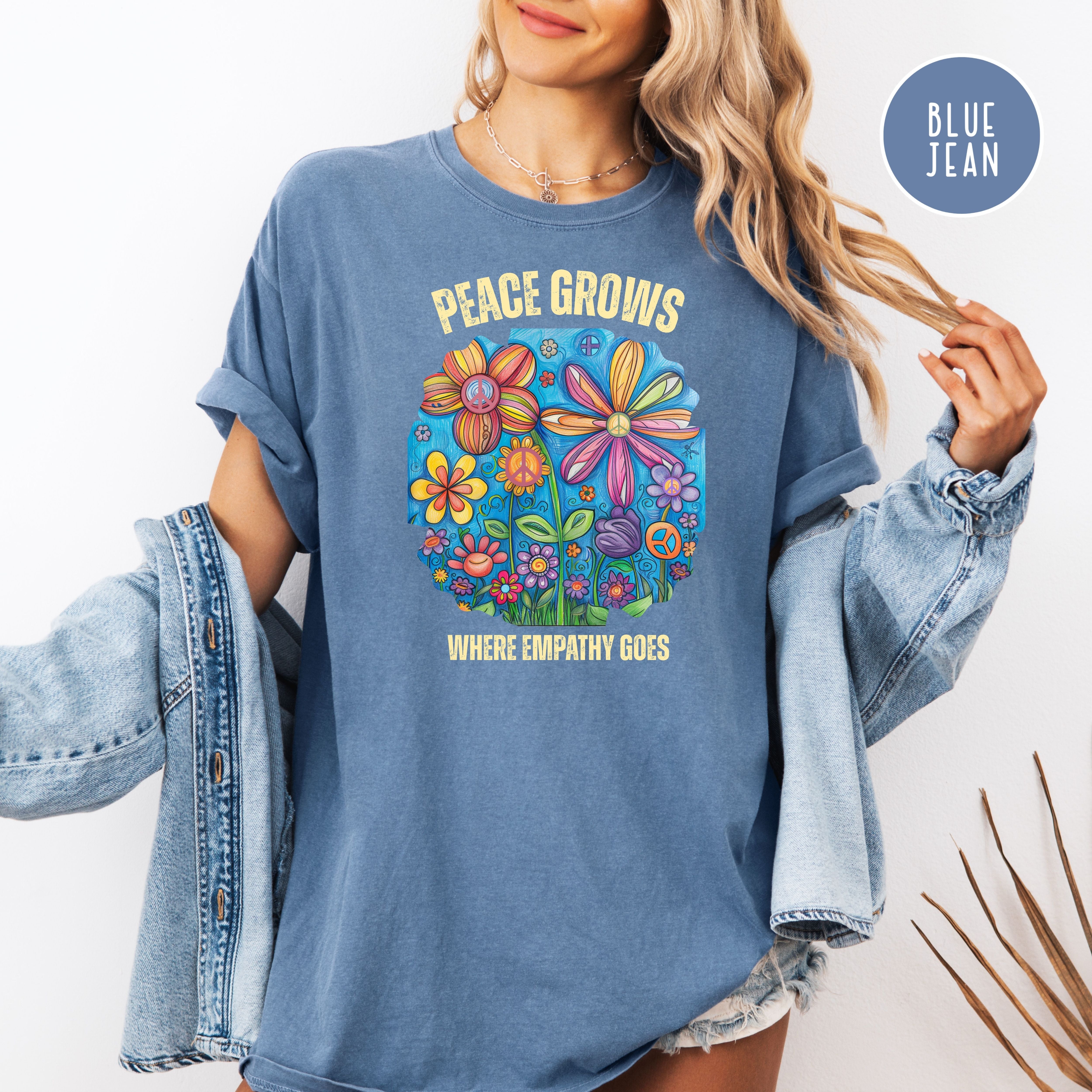 Peace Grows Where Empathy Goes Kindness Peace and Flowers Comfort Colors T-Shirt