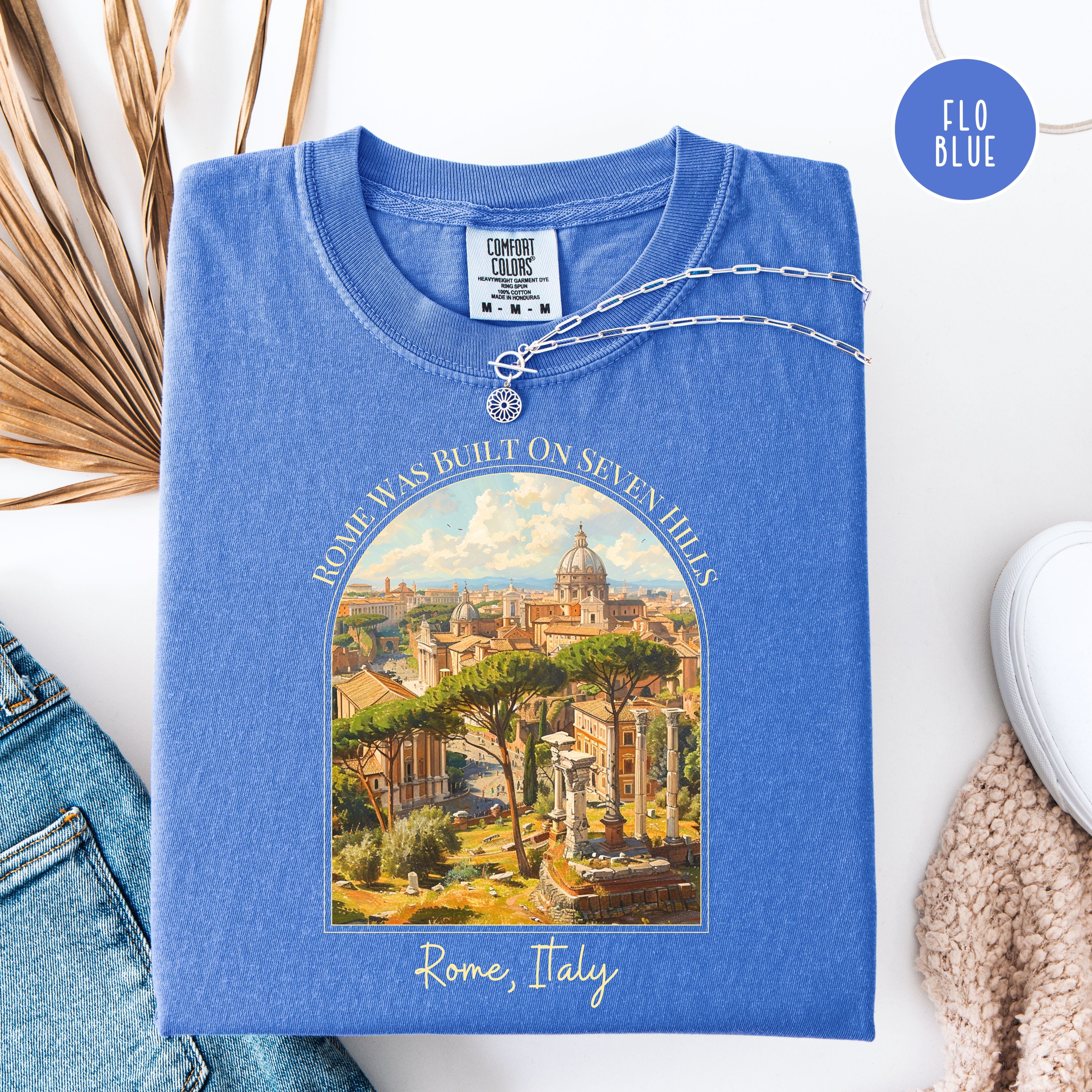 Rome Was Built on Seven Hills, Rome Italy Lover Comfort Colors Vacation Gift Tee