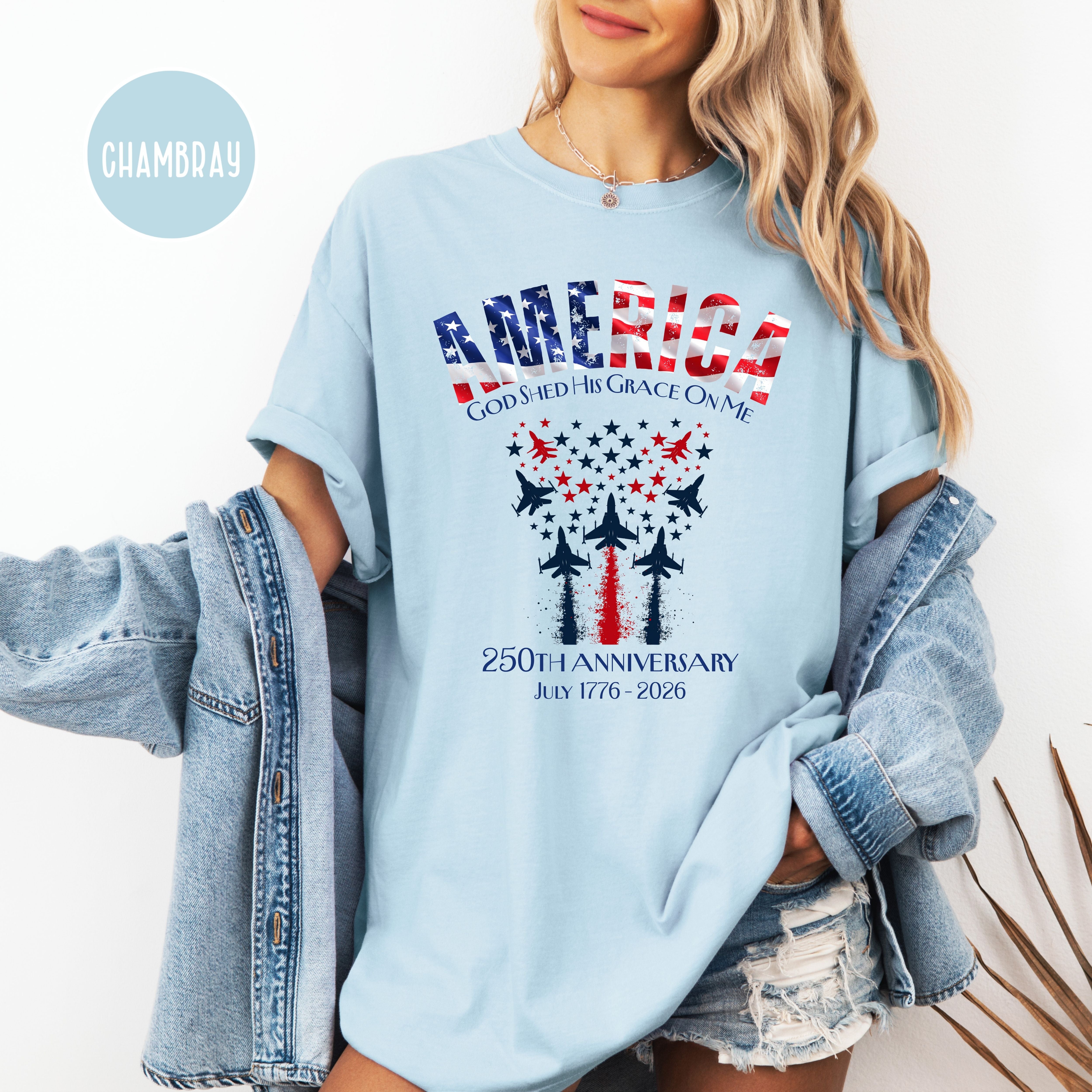 America God Shed His Grace 250th Anniversary Patriotic Unisex Comfort Colors T-Shirt, 4th of July Shirt, Fourth of July Shirt, USA Shirt