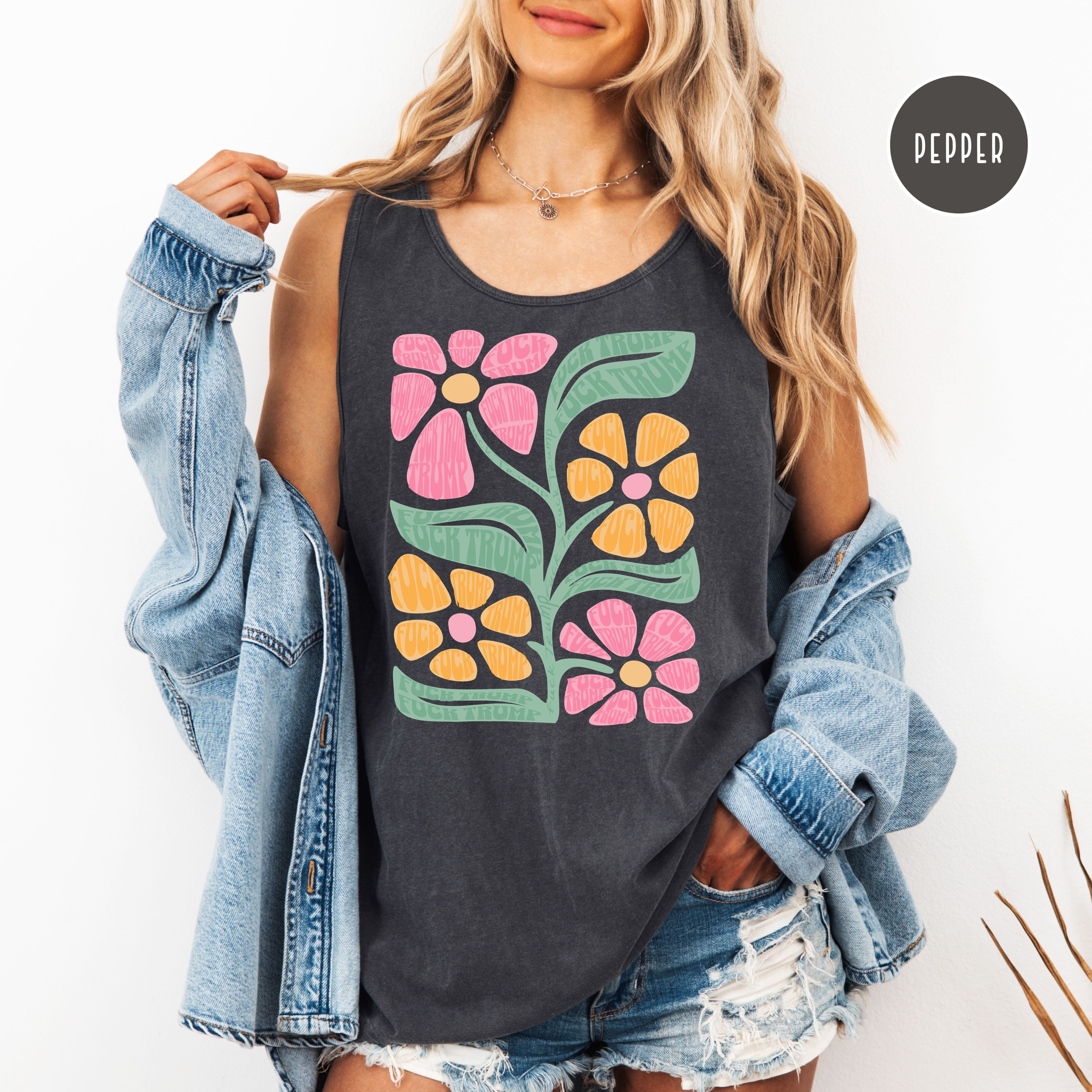 Subtle Fuck Trump Flowers Comfort Colors Tank Top