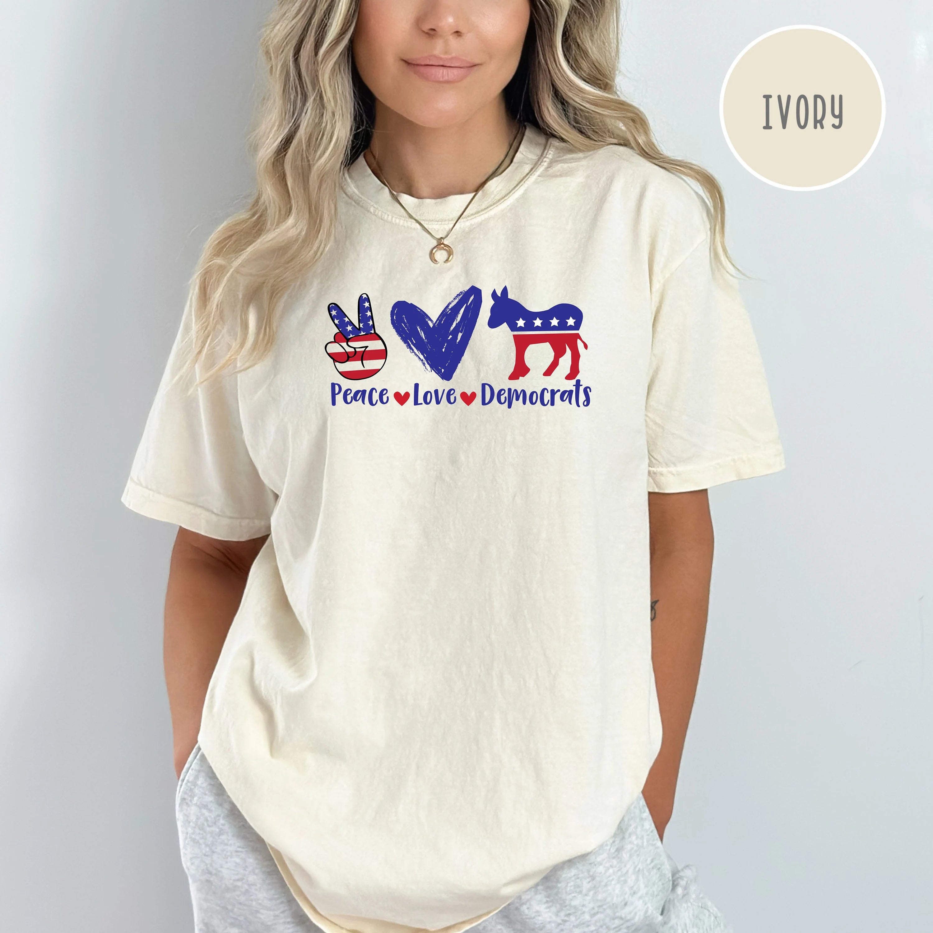Peace Love Democrats Comfort Colors® Election Tee
