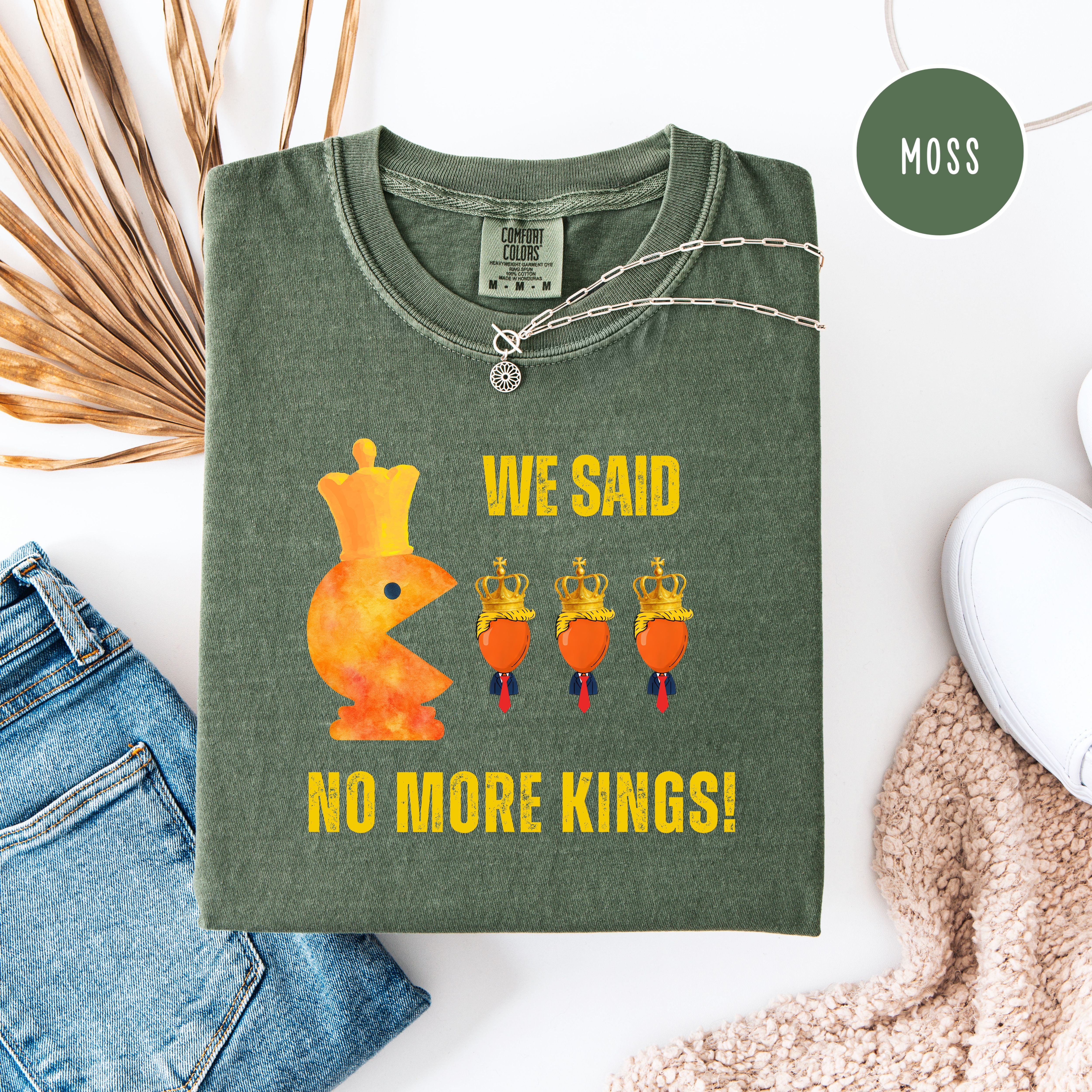 We Said No More Kings Comfort Colors Anti Trump Pacman Chess Pieces Tee
