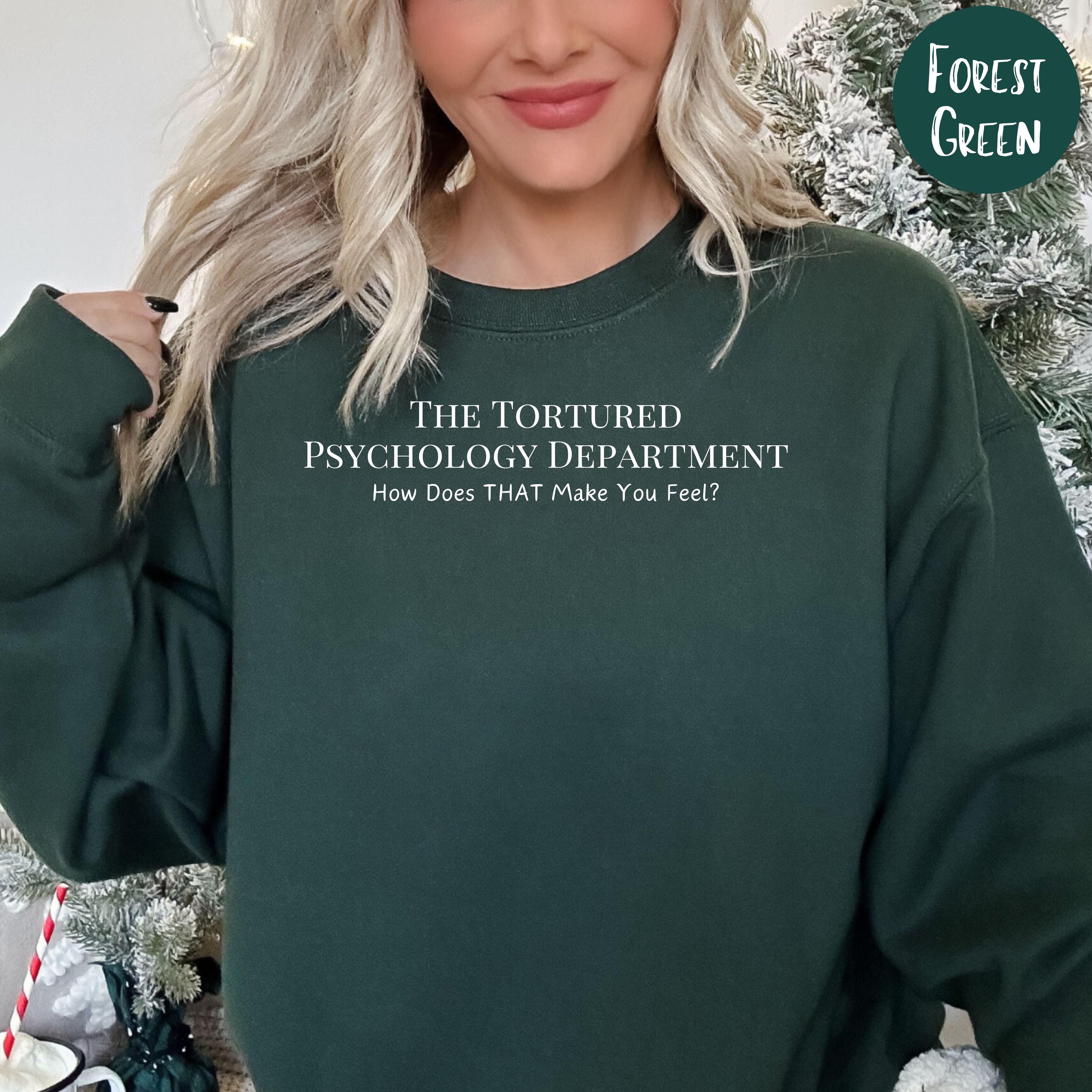 Tortured Psychology Office Sweatshirt