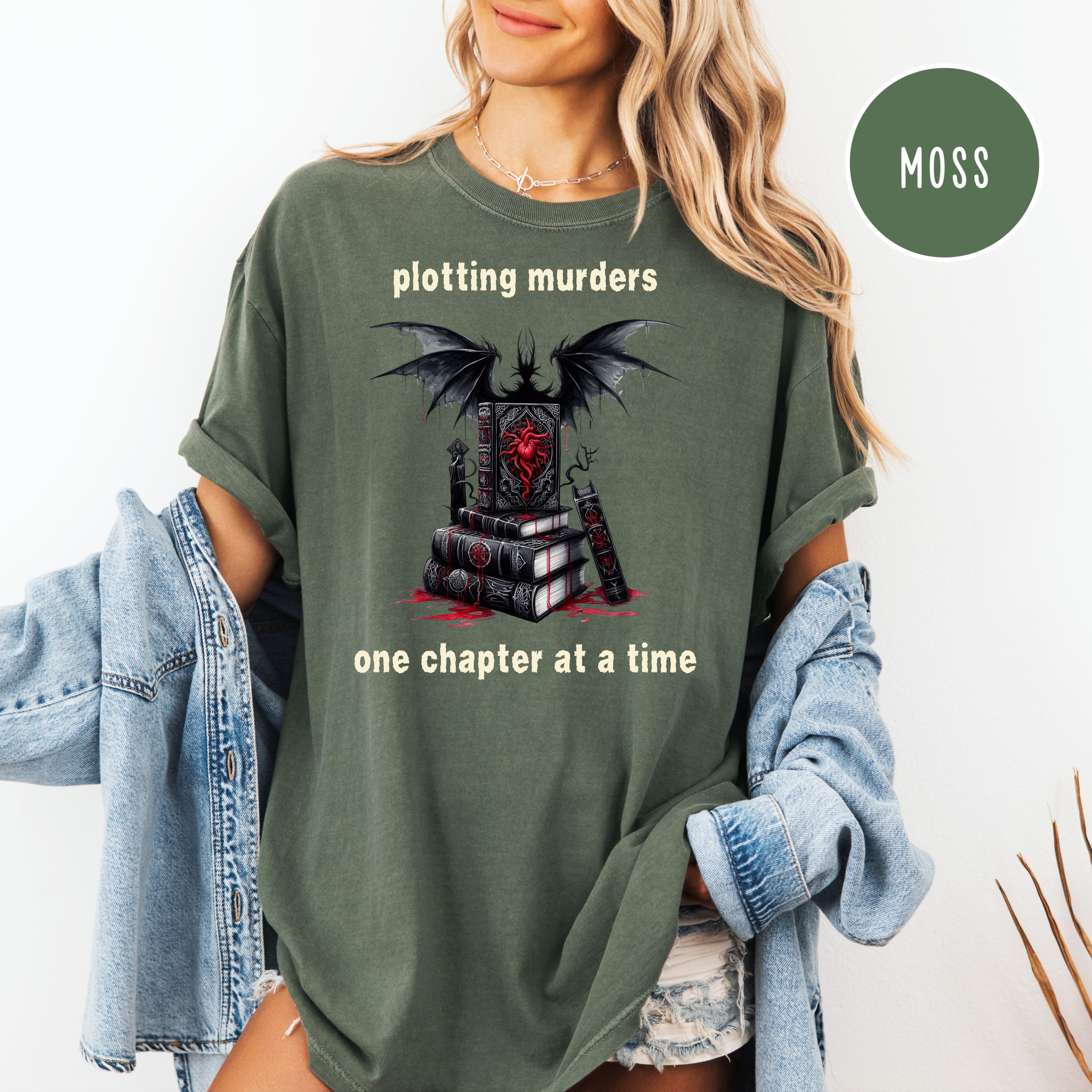 Plotting Murders One Chapter At A Time Murder Mystery Writer Comfort Colors Tee