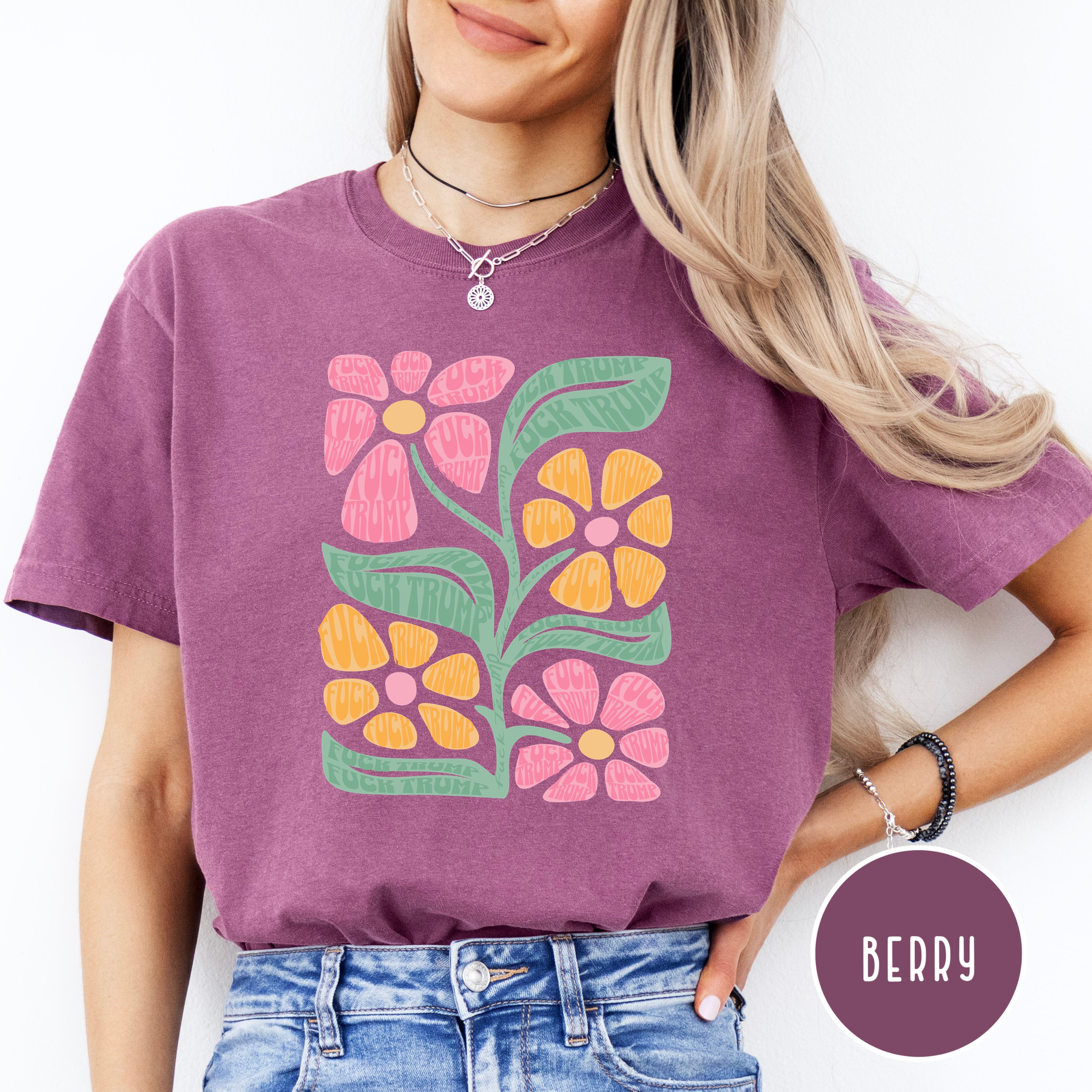 Subtle Fuck Trump Flower Comfort Colors® Tee