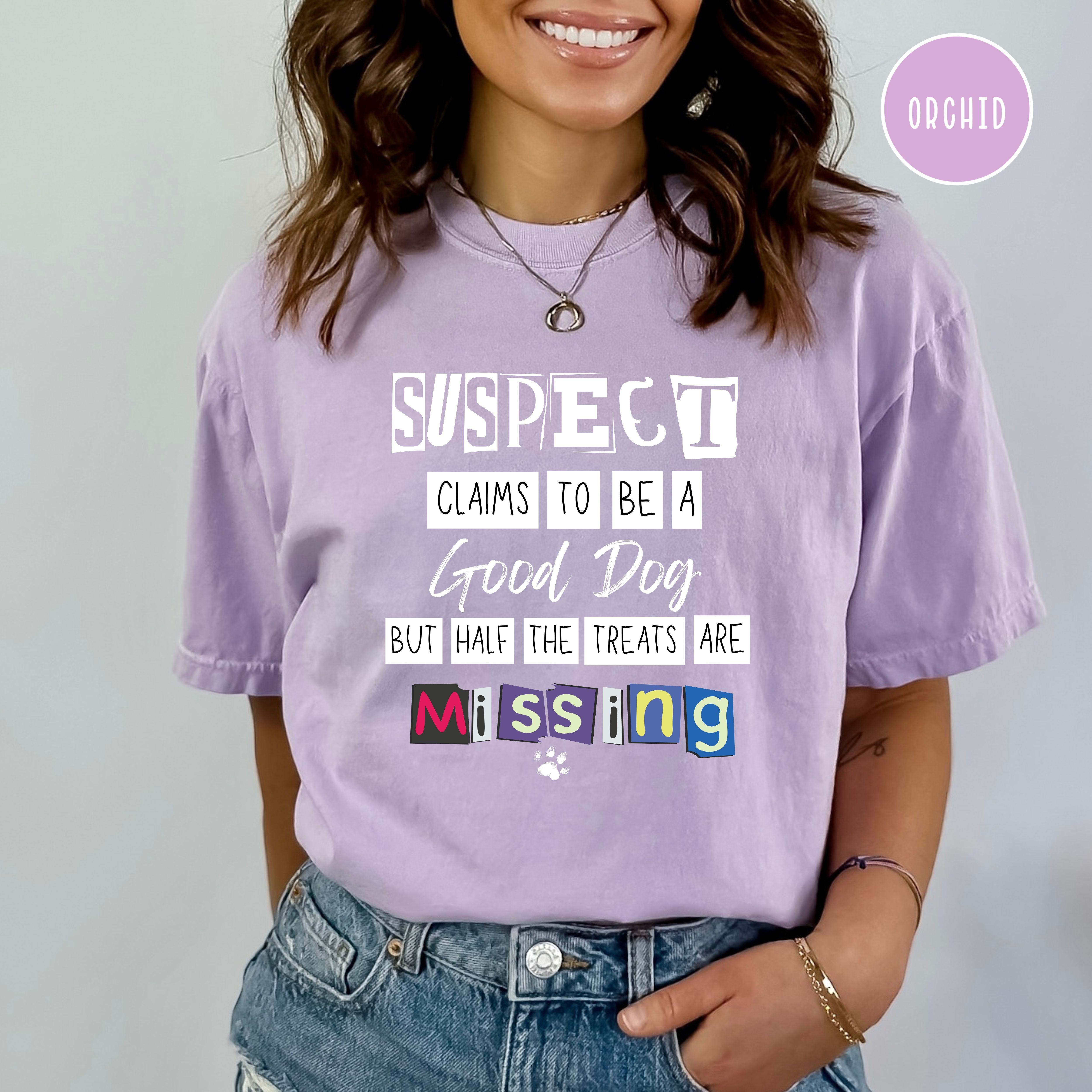 Funny Dog Mom Shirt, Suspect Claims To Be a Good Dog Comfort Colors® Tee