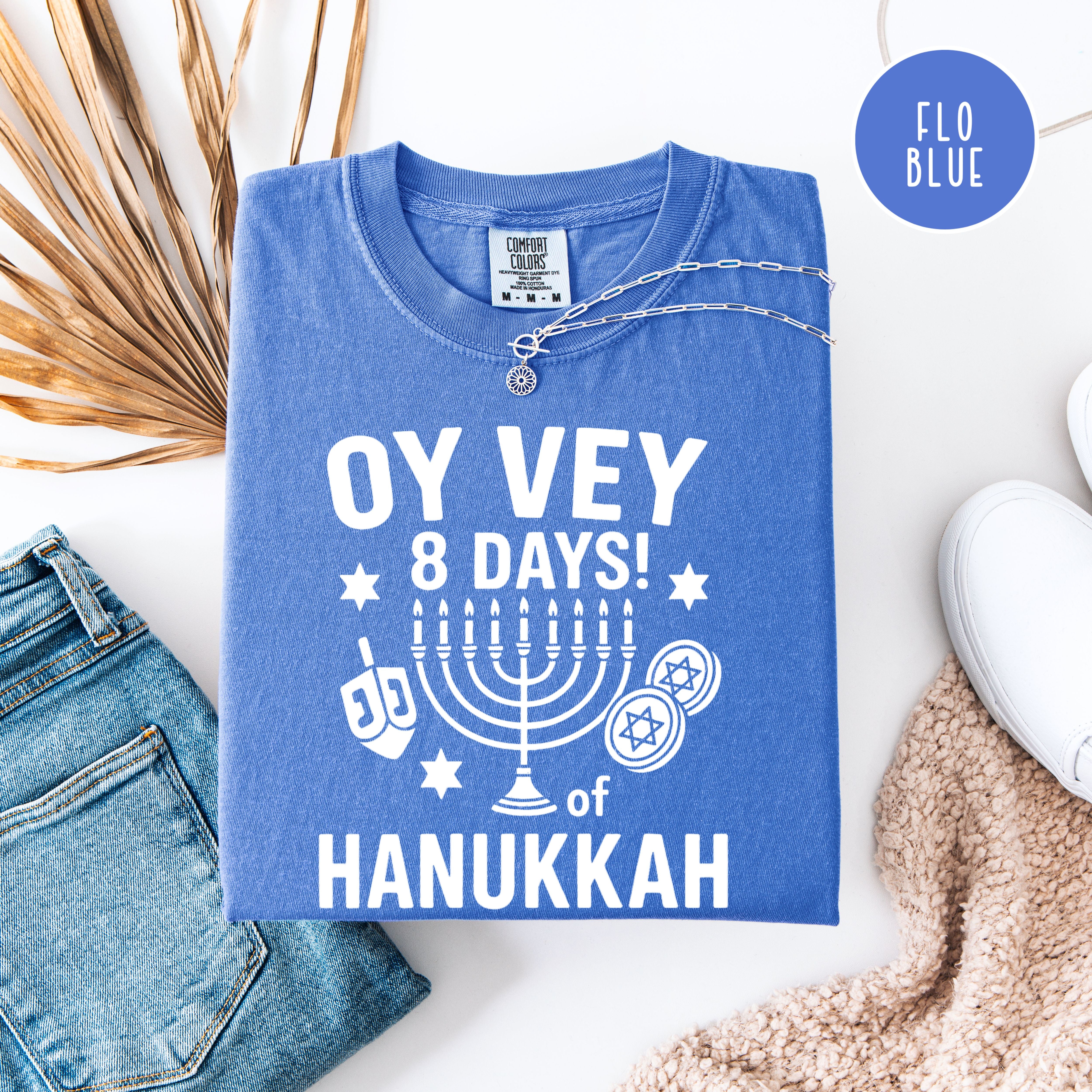 Oy Vey 8 Days Funny Comfort Colors Unisex Hanukkah Tee Shirt
