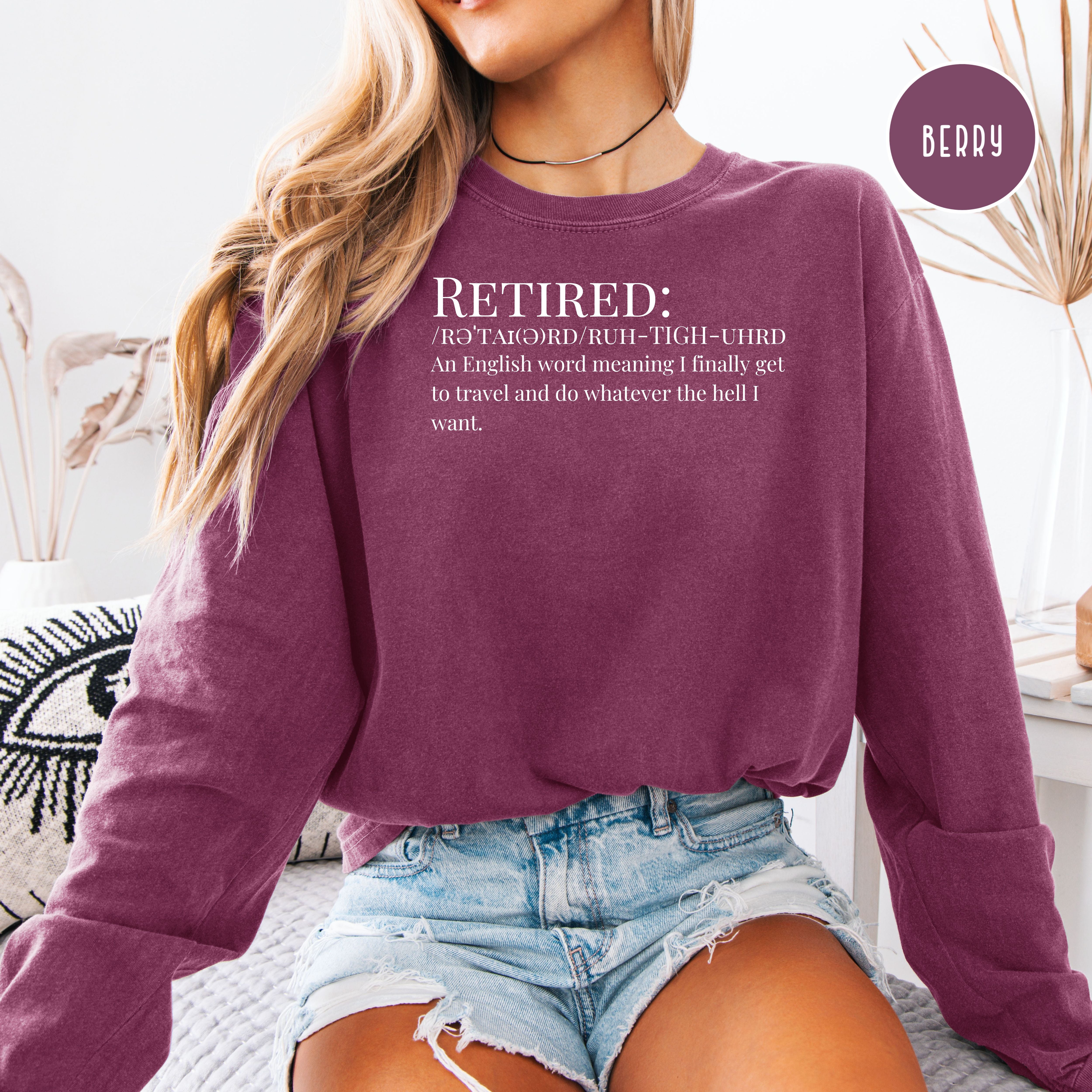 Retirement Unisex Long Sleeve Comfort Colors T-Shirt, Retirement Gift Shirt