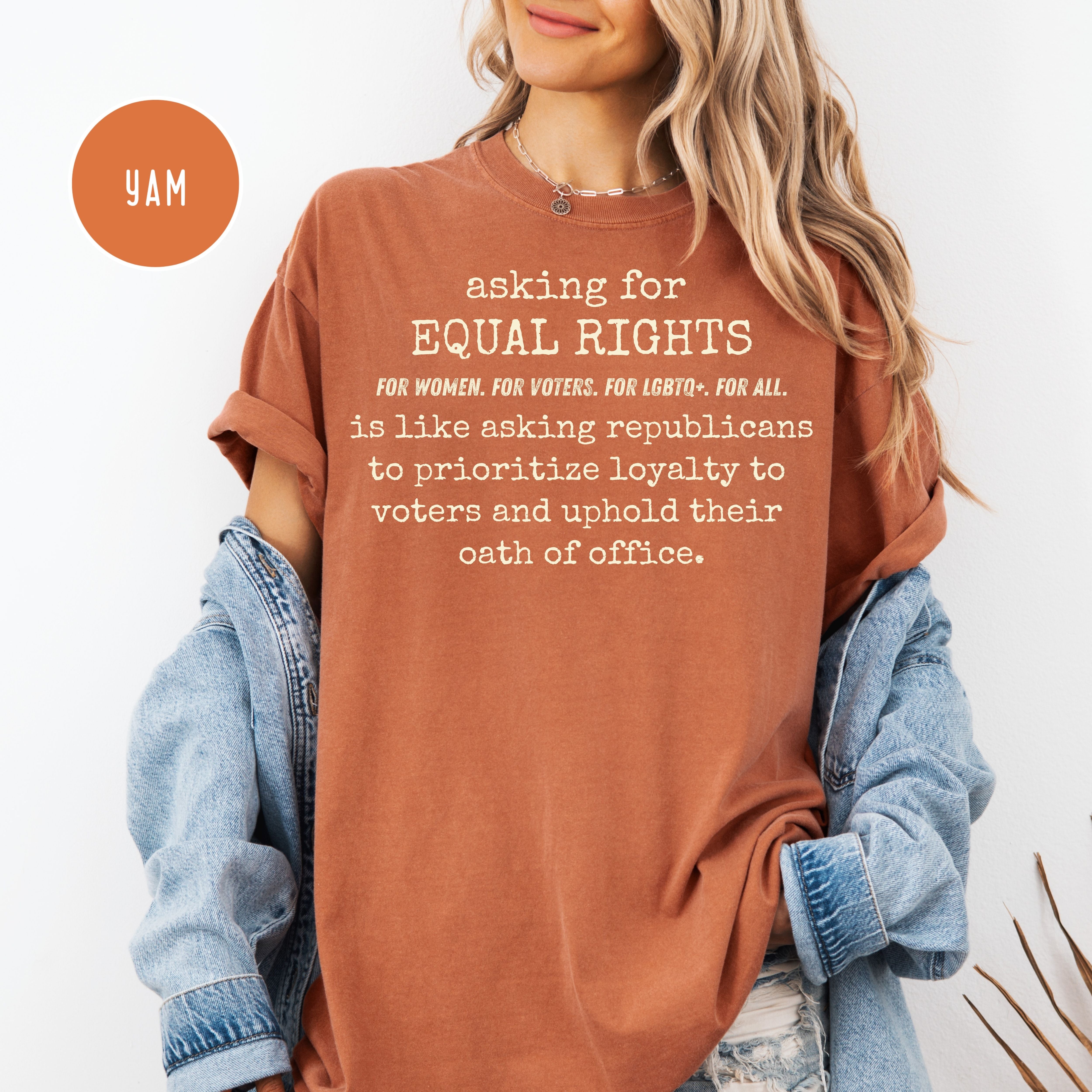 Equal Rights Comfort Colors Unisex Political Protest Tee