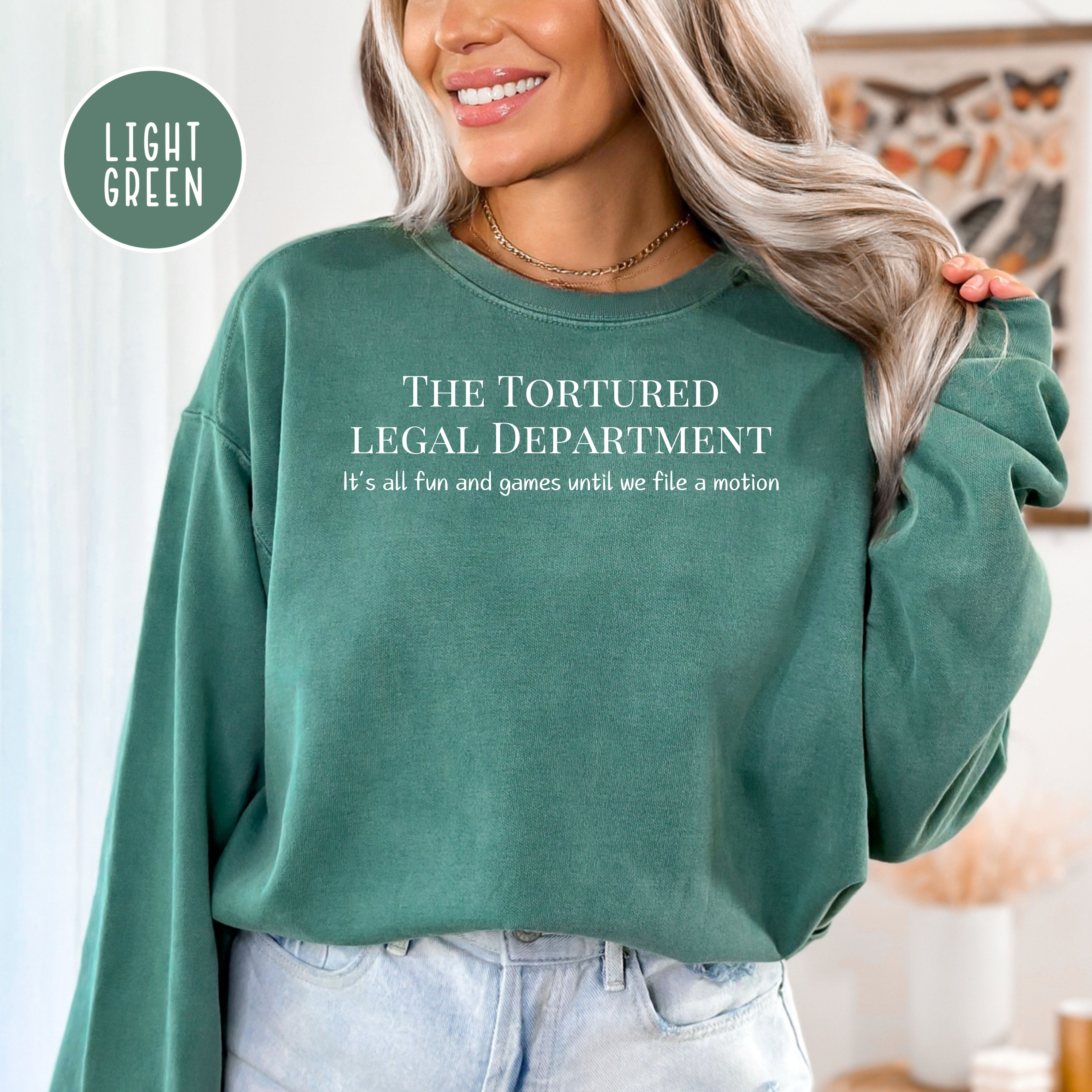 Tortured Legal Department Comfort Colors® Lawyer Sweatshirt