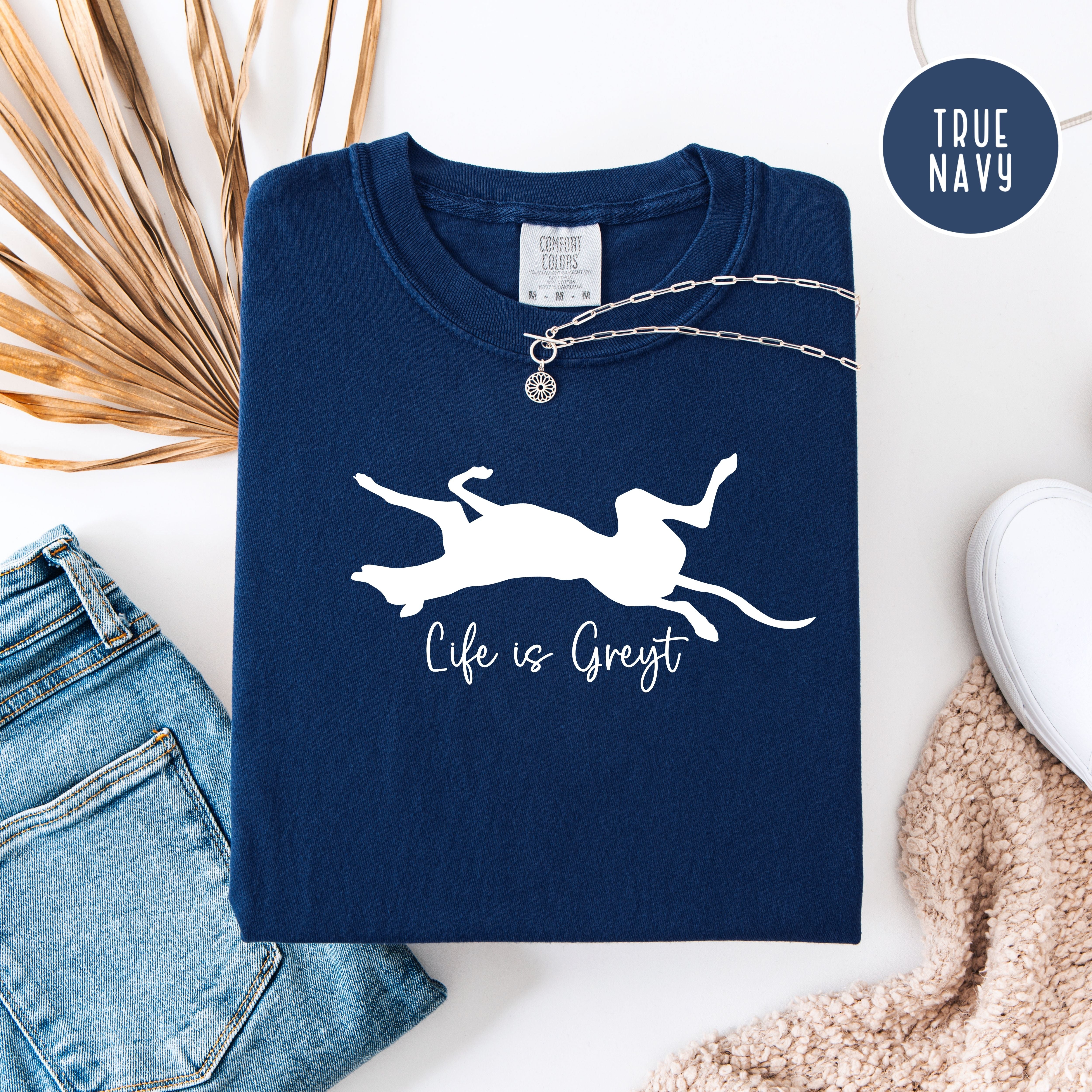 Life is Greyt Greyhound Lover Unisex Comfort Colors T-Shirt, Greyhound Shirt, Dog Lover Shirt, Animal Lover Shirt