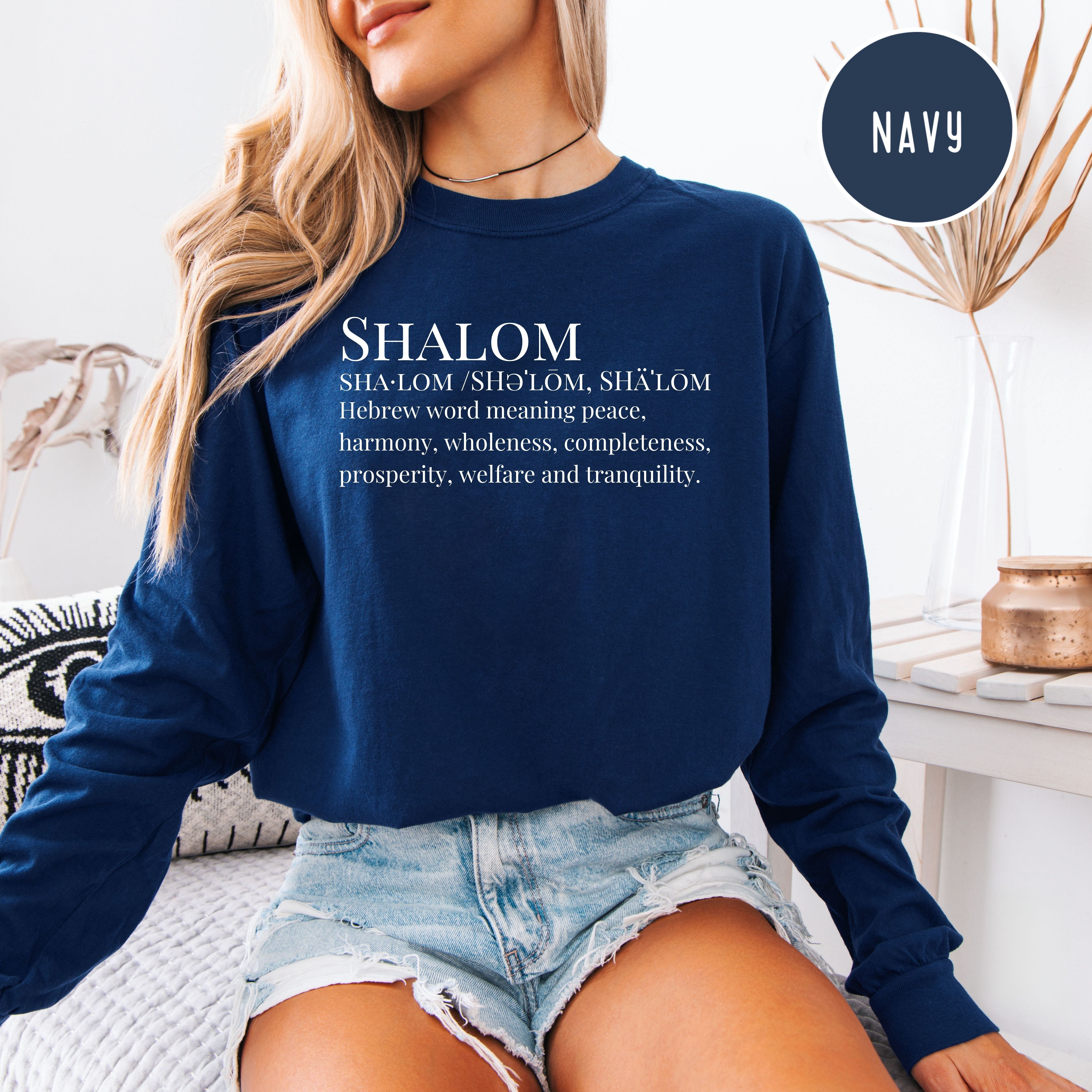 Definition Of Shalom Comfort Colors Long Sleeve Tee