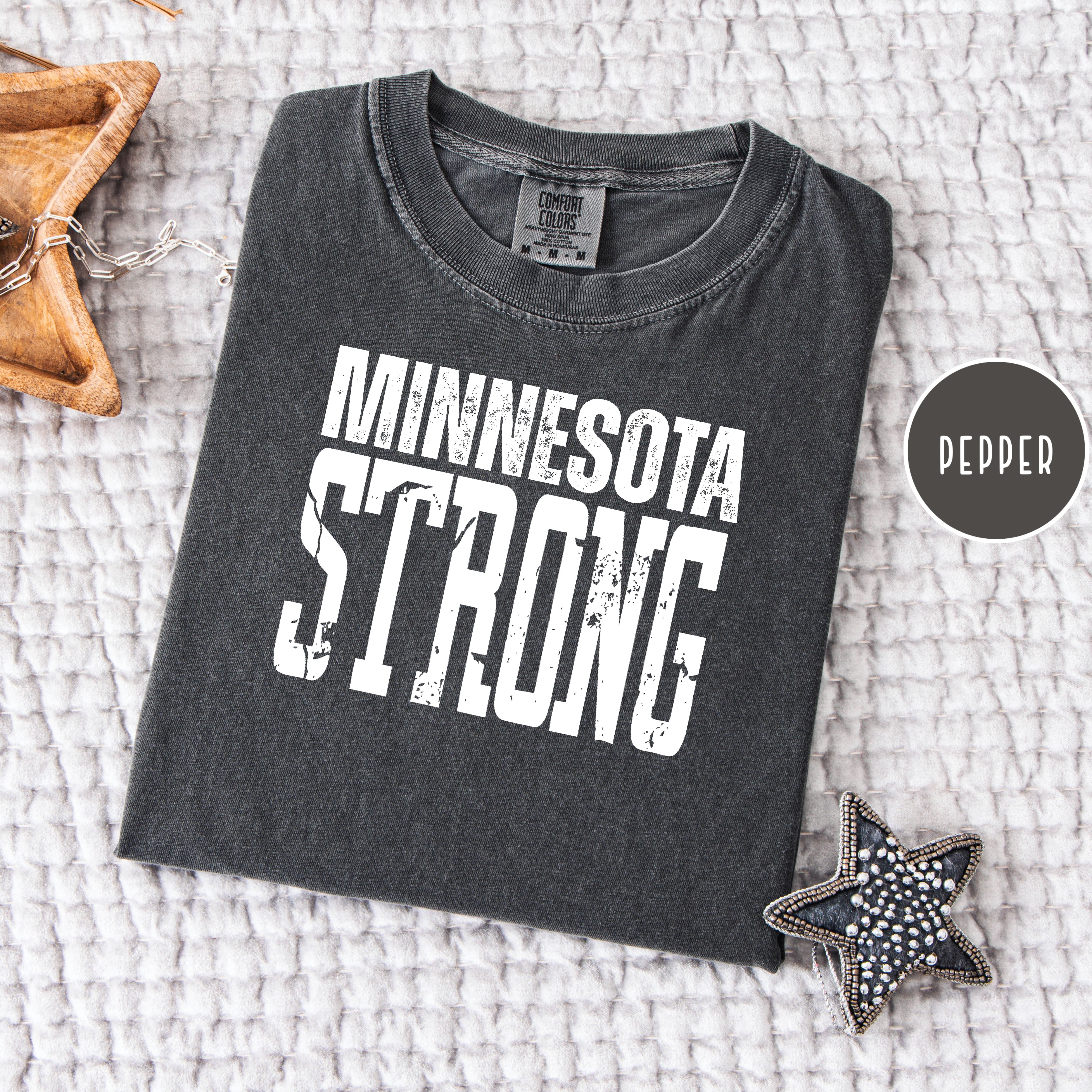 Minnesota Strong Unisex Comfort Colors T-Shirt, Never Forget Minnesota, Minnesota Political Shirt, Minnesota Minneapolis Gift Shirt