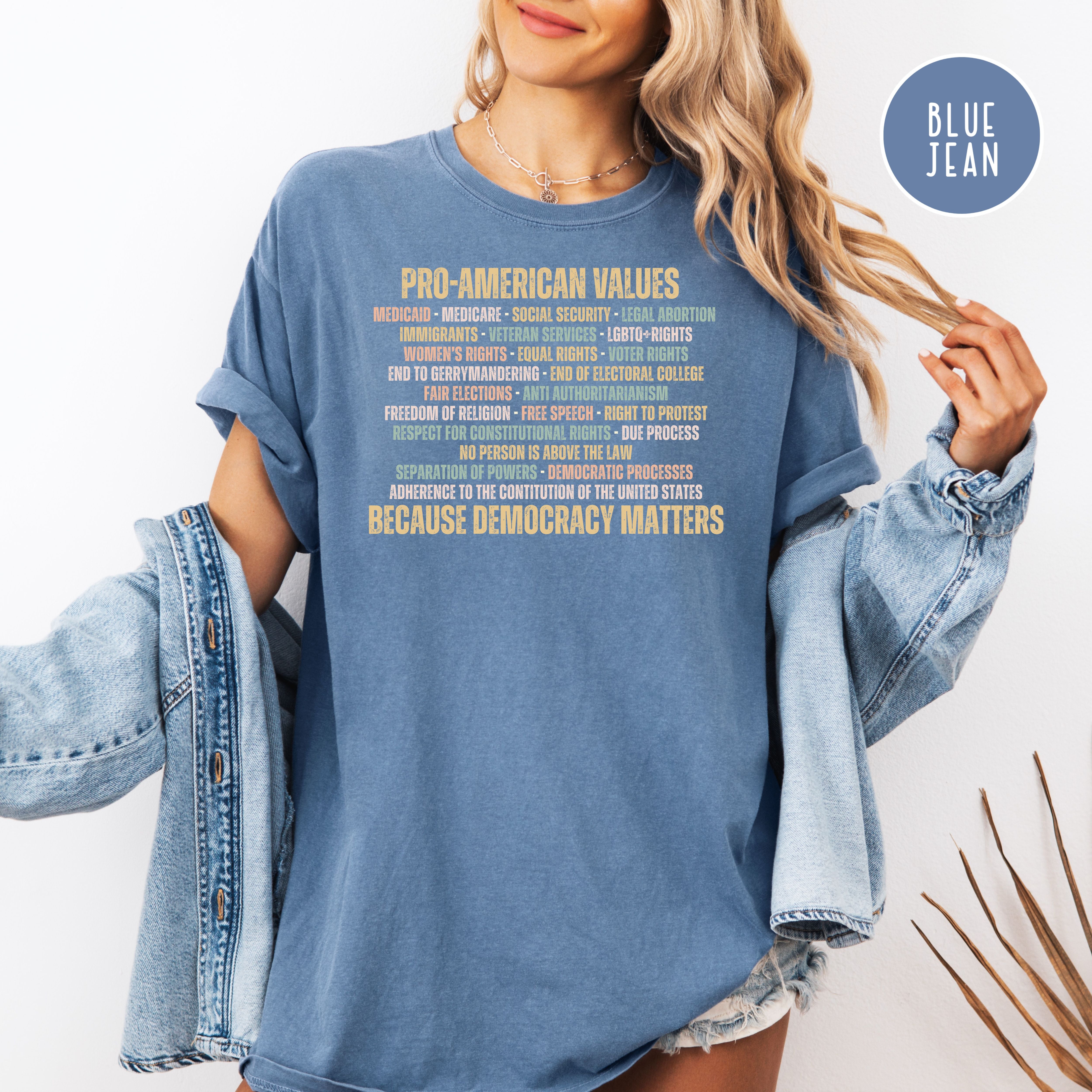 Pro Democracy Comfort Colors Political protest Shirt