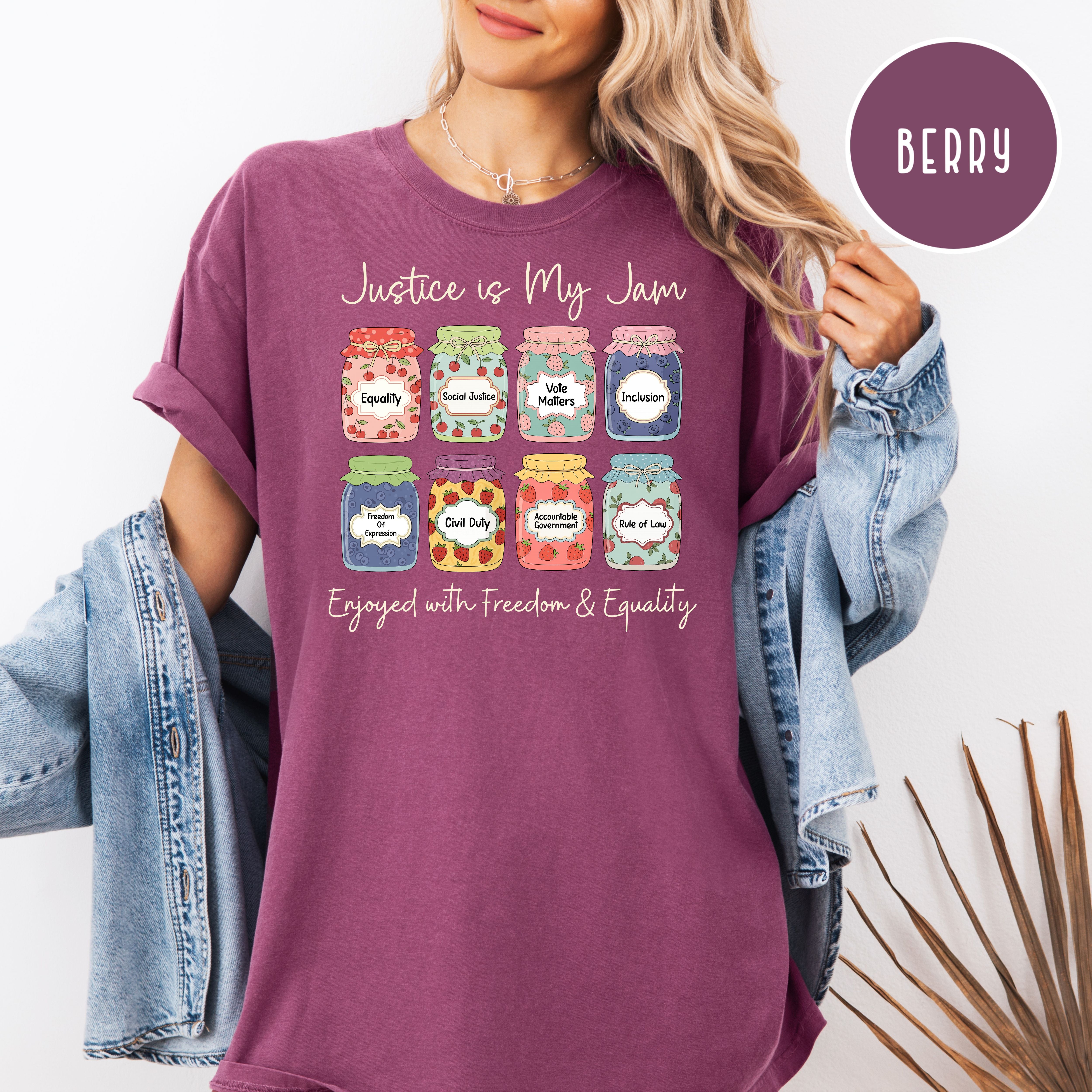 Justice is My Jam Freedom & Equality Comfort Colors Pro Democracy Shirt