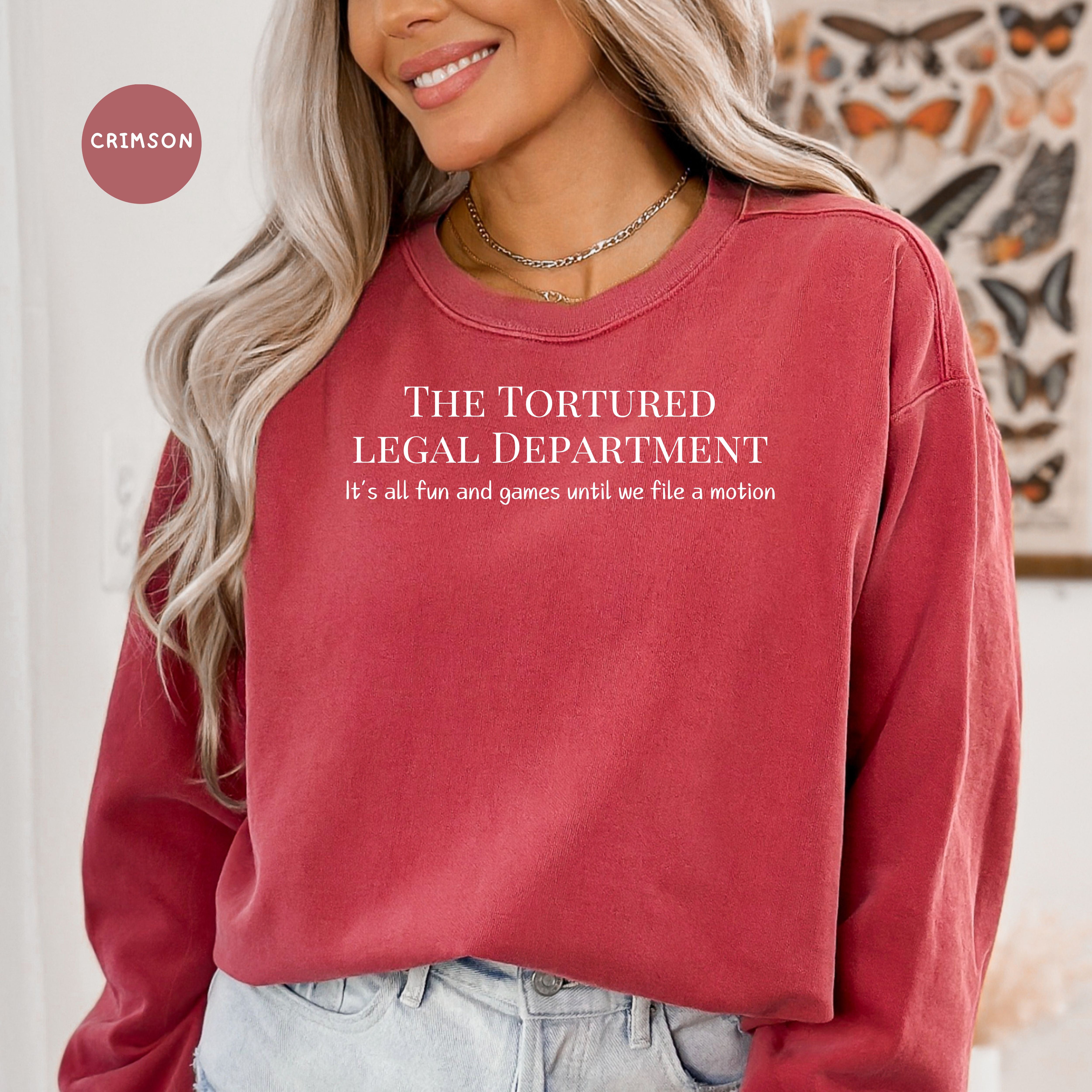Tortured Legal Department Comfort Colors® Lawyer Sweatshirt