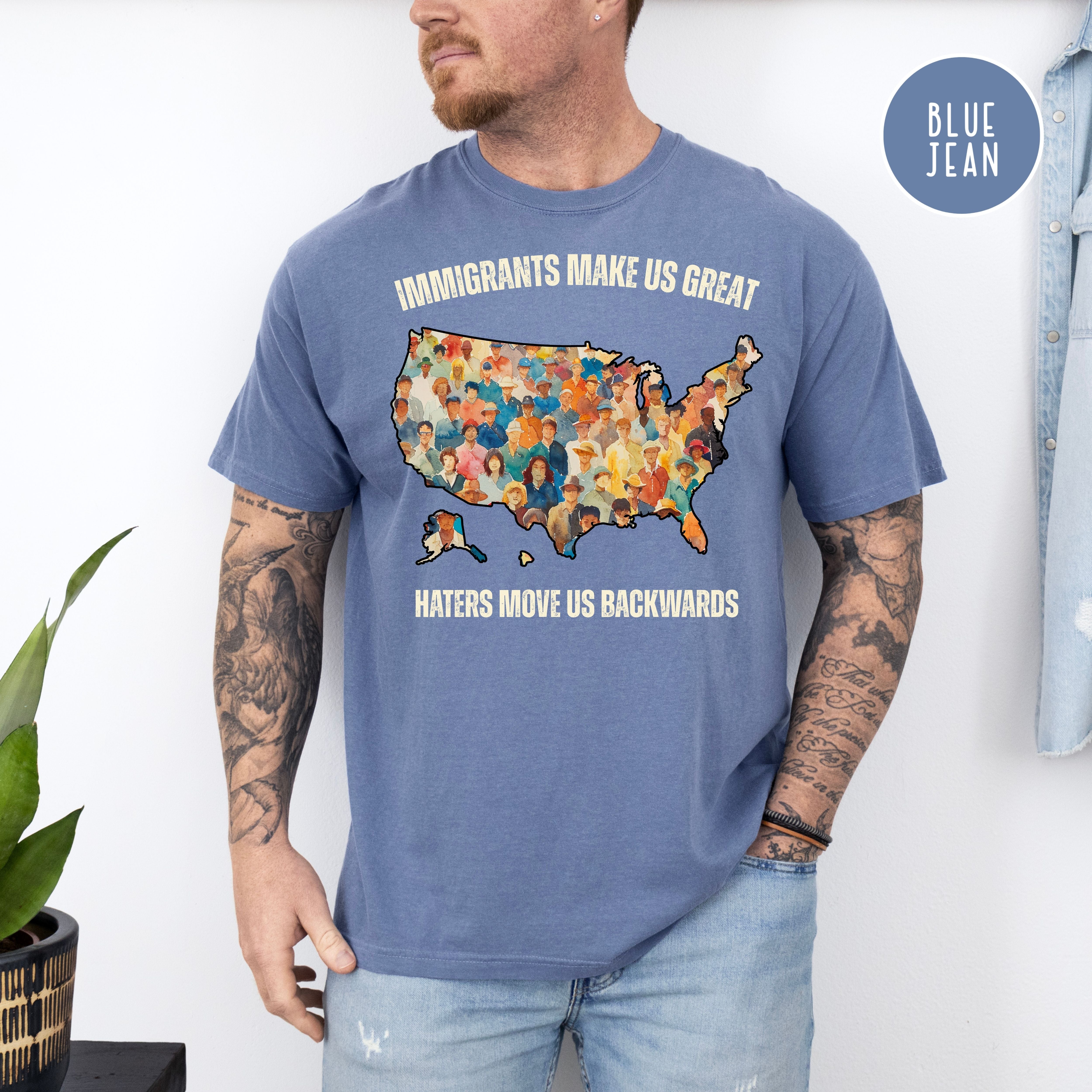 Immigrants Make Us Great Pro-Immigration Comfort Colors Protest T-Shirt