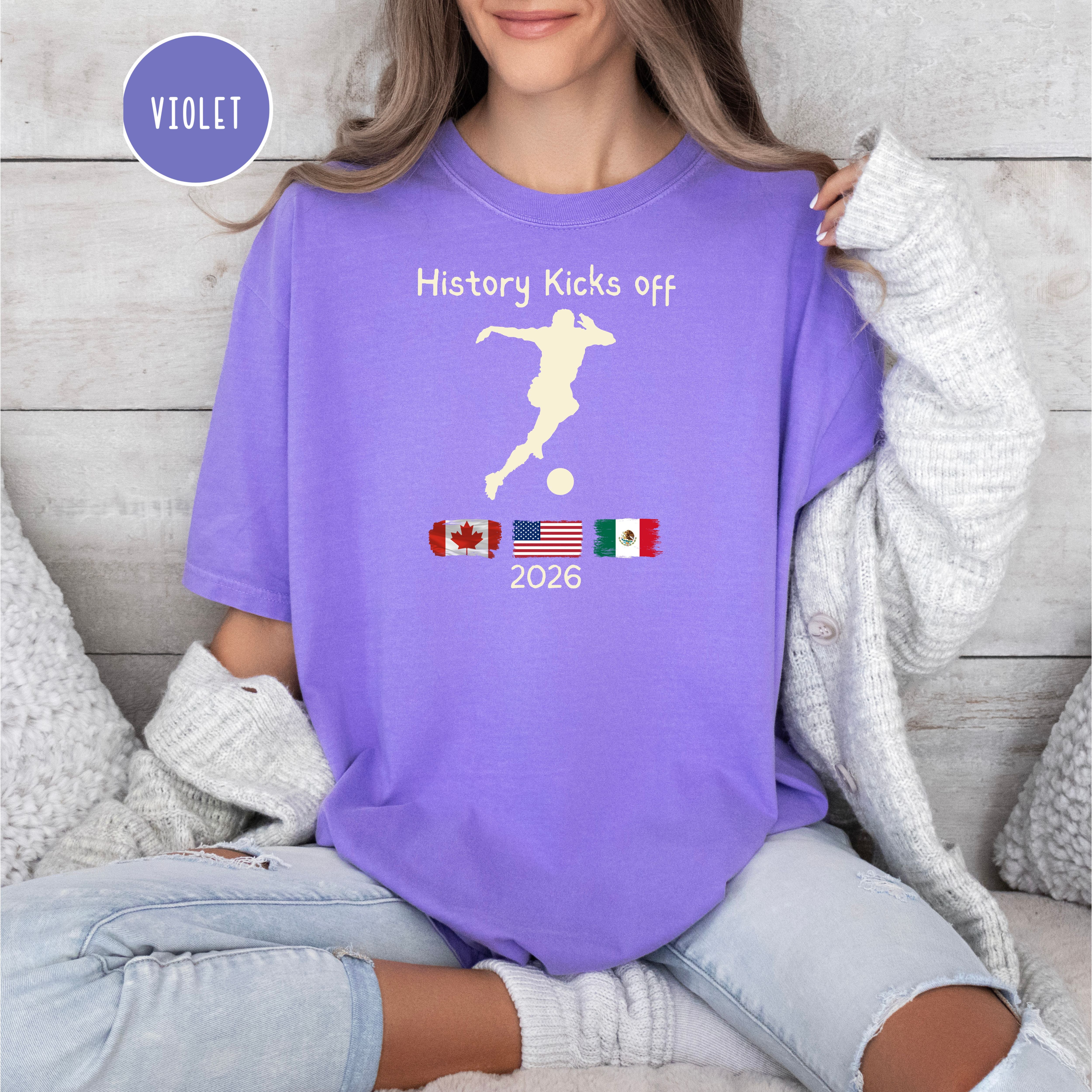 Soccer 2026 History Kicks Off Comfort Colors T-Shirt, Soccer USA, Mexico and Canada Soccer Fan Gift Shirt