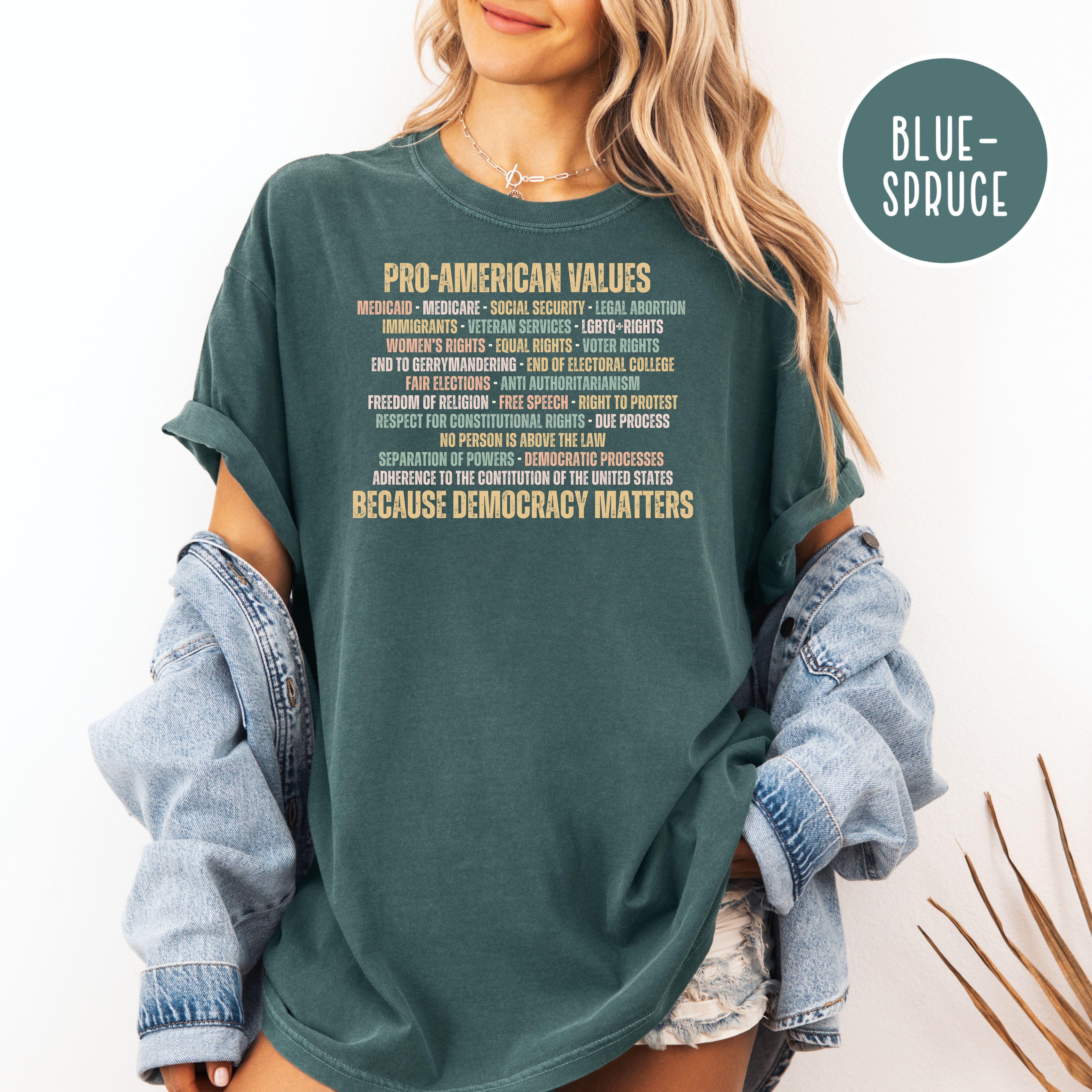 Pro Democracy Comfort Colors Political protest Shirt
