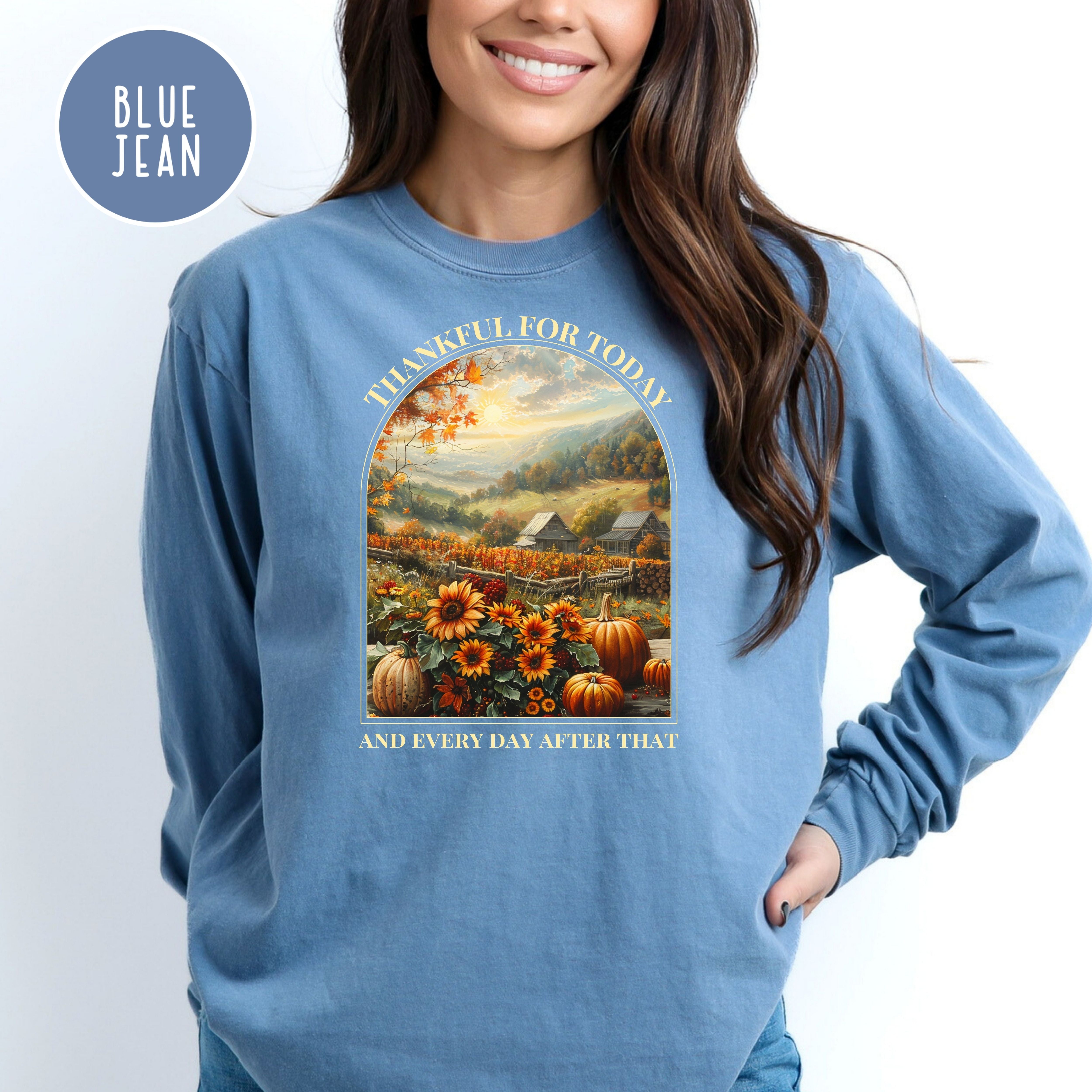 Thankful for Today Comfort Colors® Long Sleeve Gratitude Tee