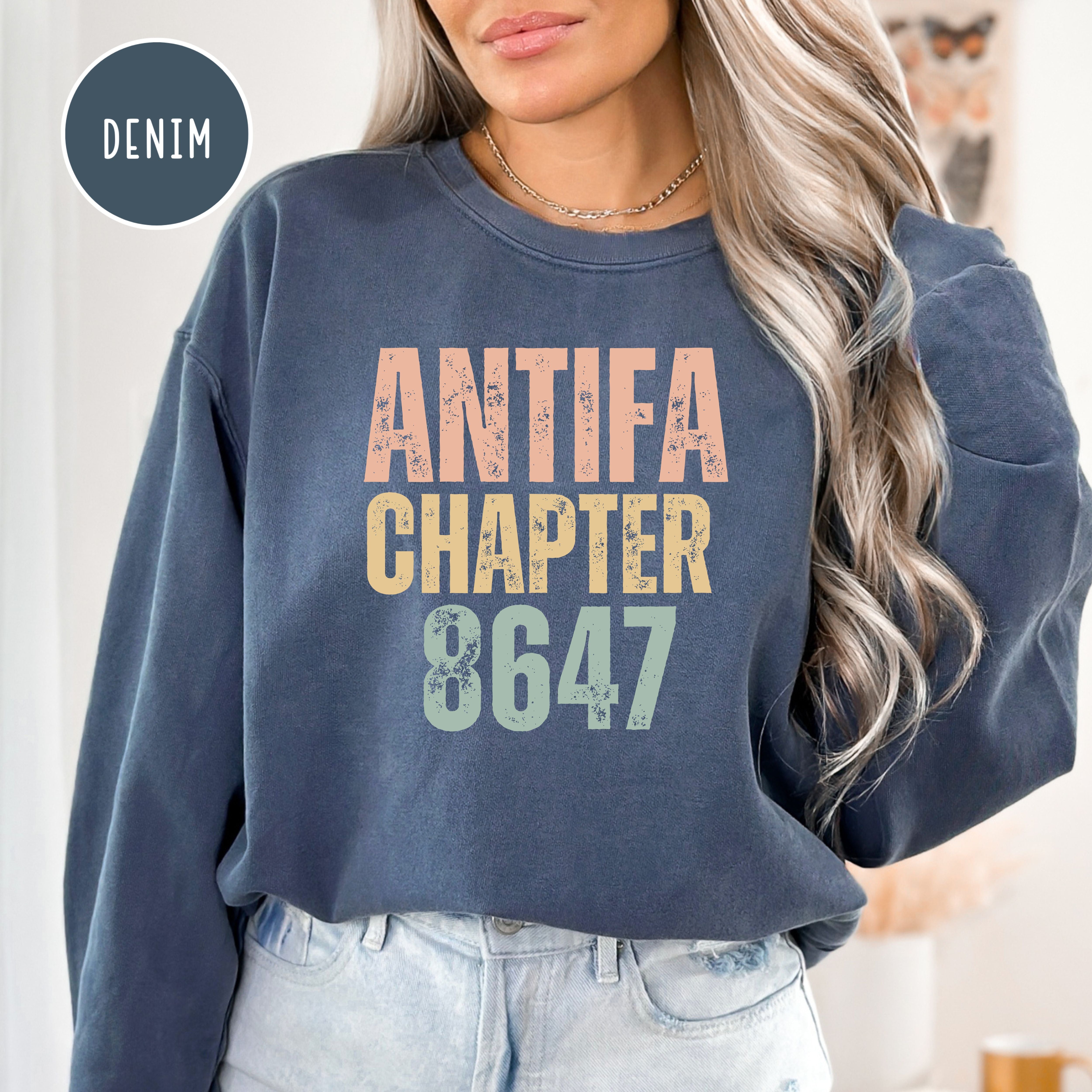 Antifa Chapter 8647 Comfort Colors Sweatshirt, Anti Fascism Protest Sweatshirt