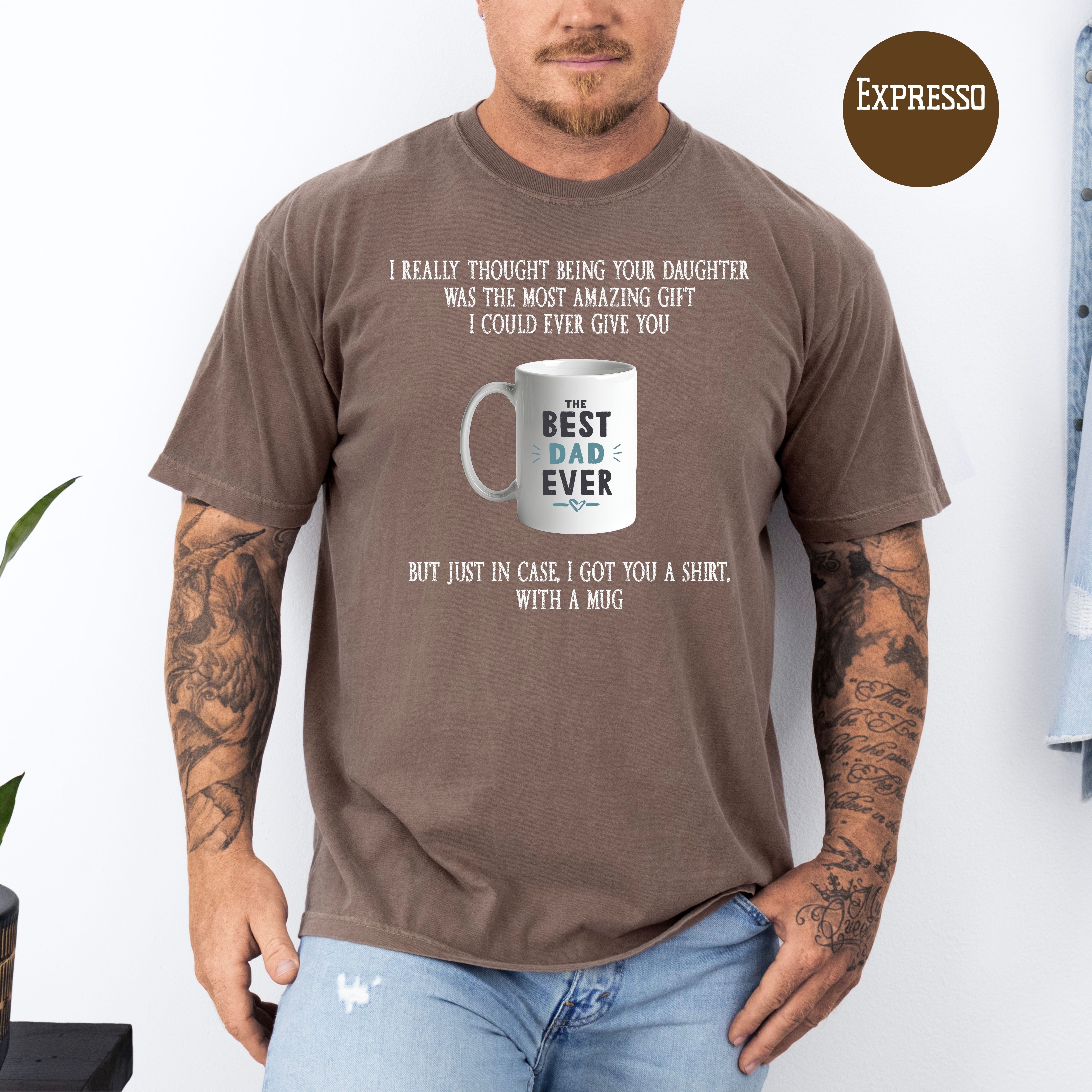 Funny Father's Day Gift From Daughter Comfort Colors T-Shirt, Funny Dad Shirt, Birthday Gift for Dad, Funny Gift for Dad, Daughter to Father