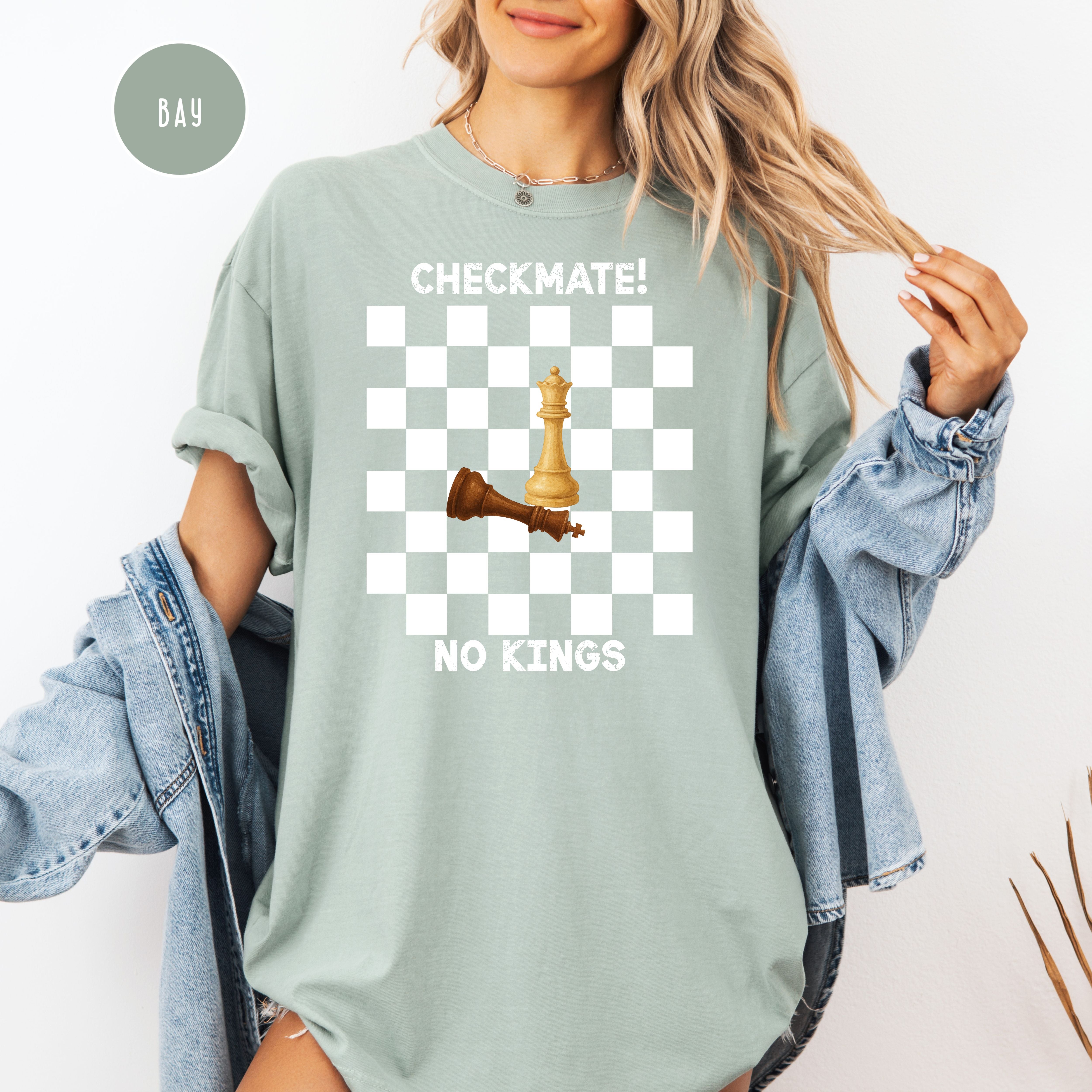 Checkmate No Kings Chess Lover Comfort Colors Anti Trump Protest Tee