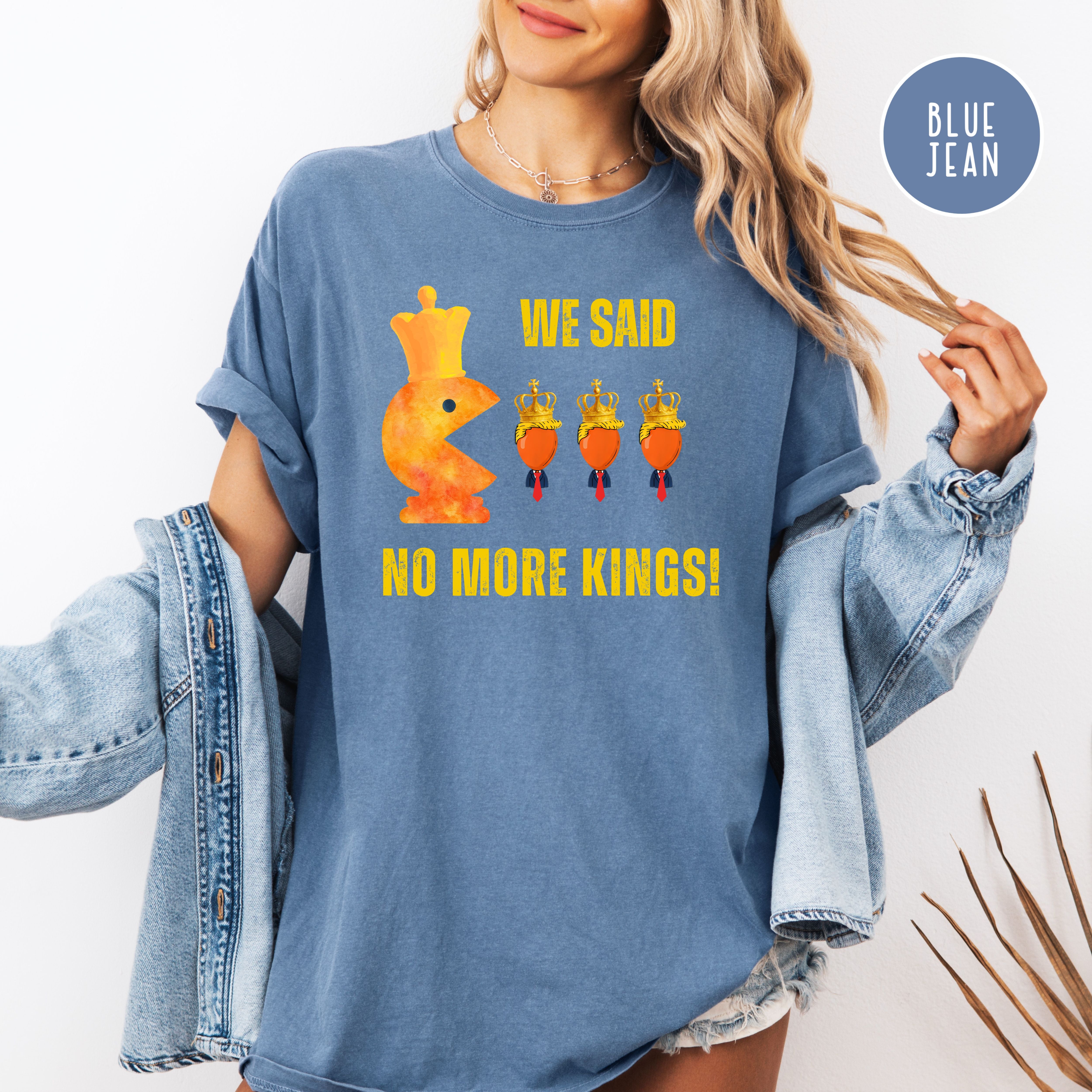 We Said No More Kings Comfort Colors Anti Trump Pacman Chess Pieces Tee