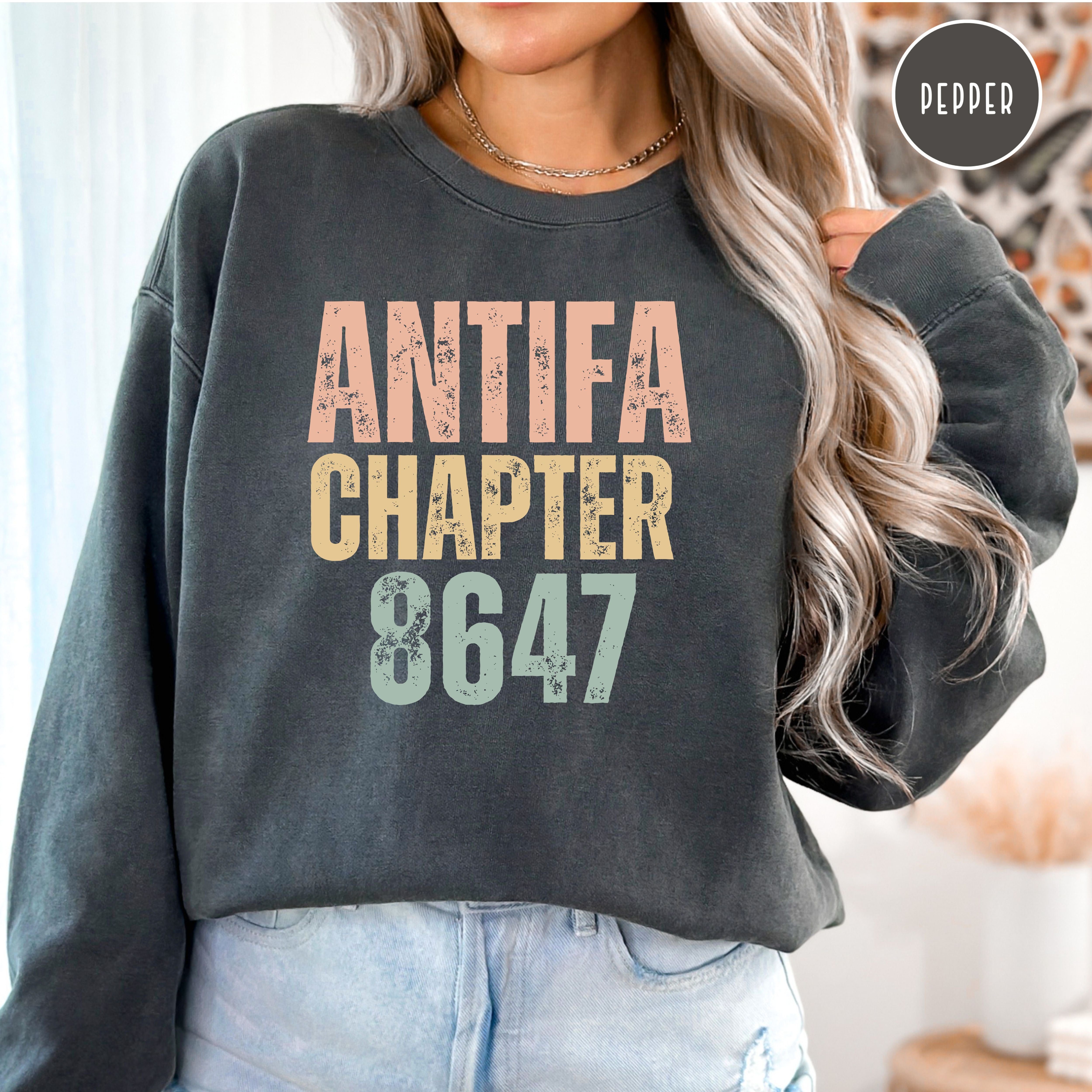 Antifa Chapter 8647 Comfort Colors Sweatshirt, Anti Fascism Protest Sweatshirt
