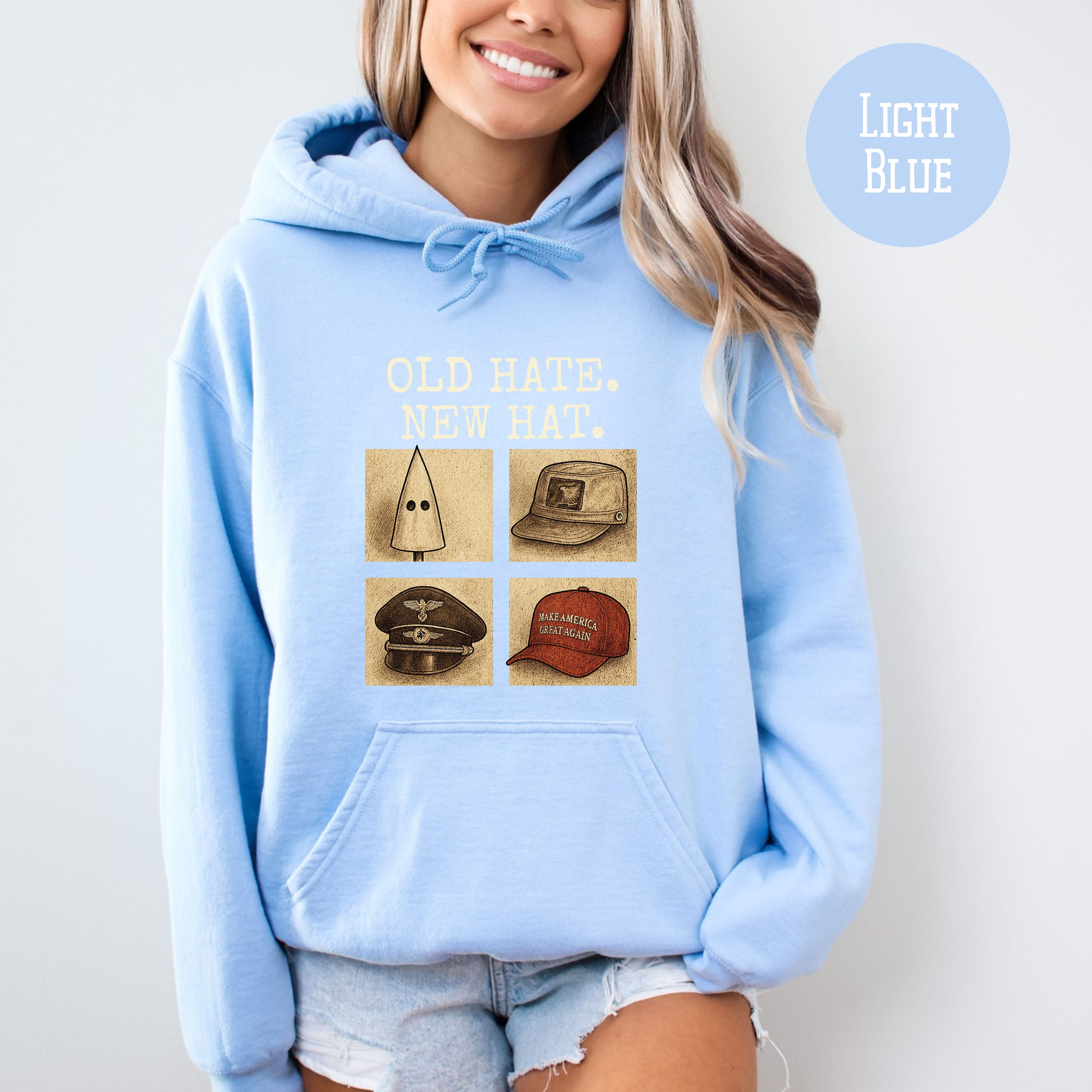 Old Hate New Hat Anti-Trump Protest Unisex Hooded Sweatshirt, Same Shit Different Hat Hoodie