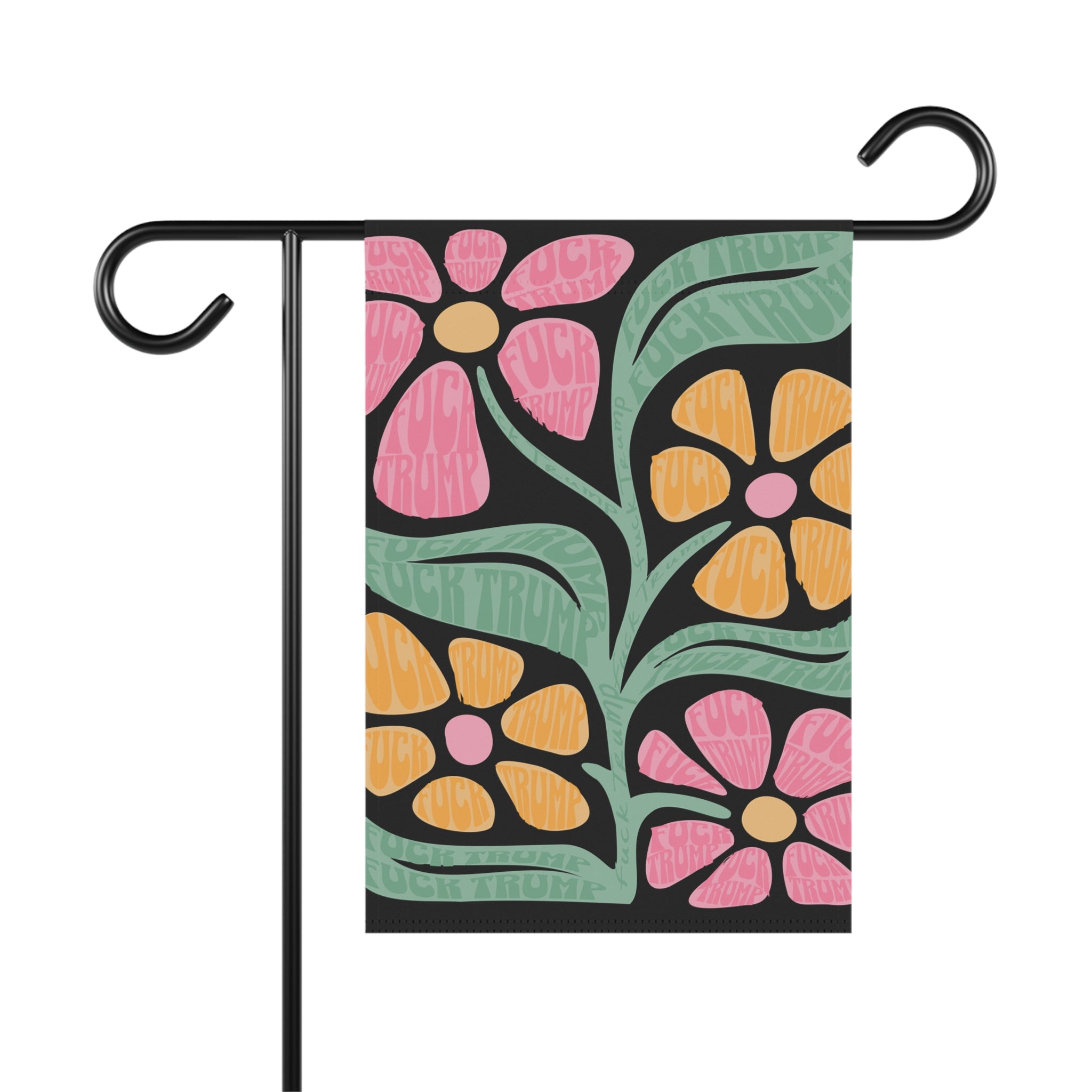 Subtle Fuck Trump Flower Garden Flag