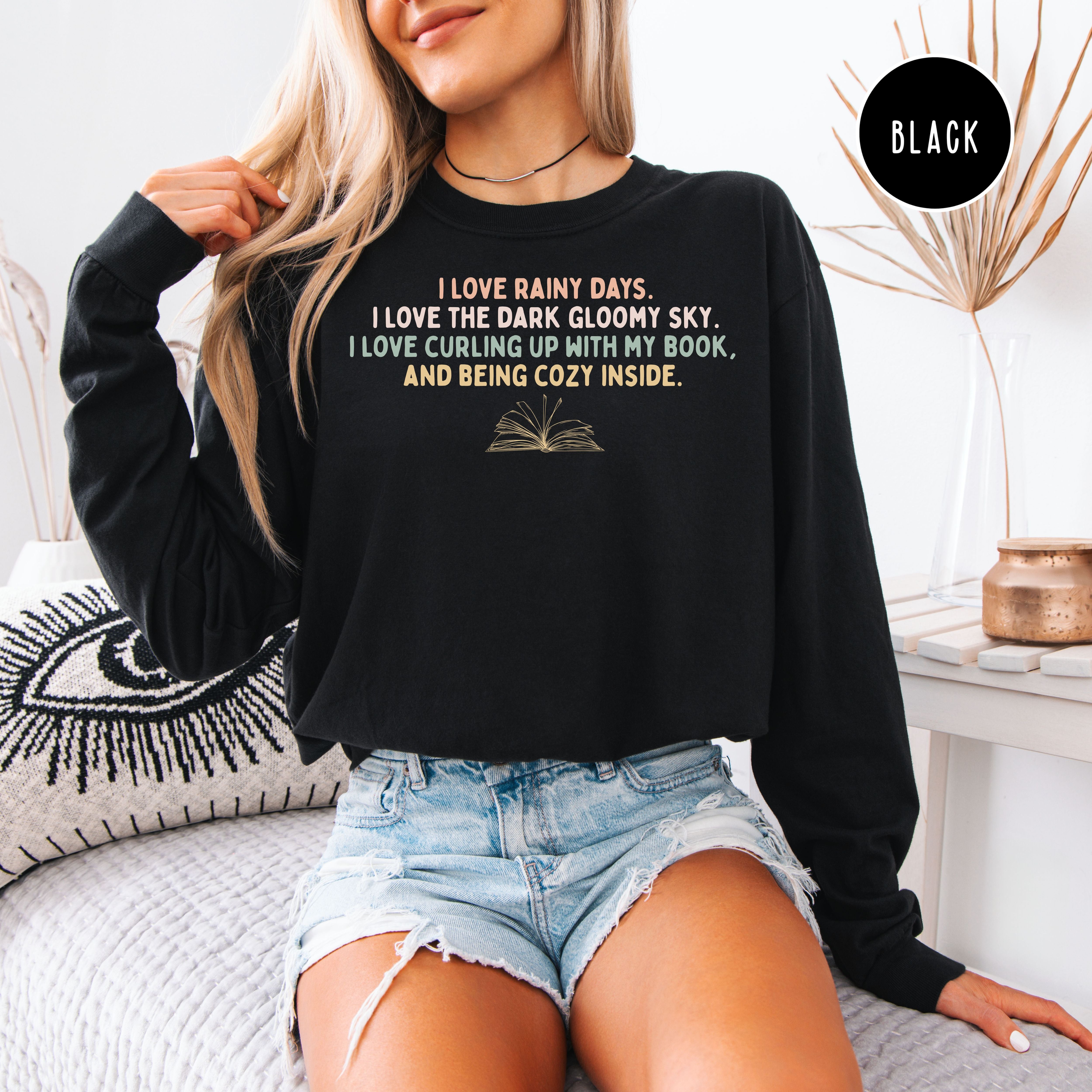 I Love Cozy Rainy Days Unisex Long Sleeve Comfort Colors T-Shirt, Book Lover, Loves Rainy Days Shirt